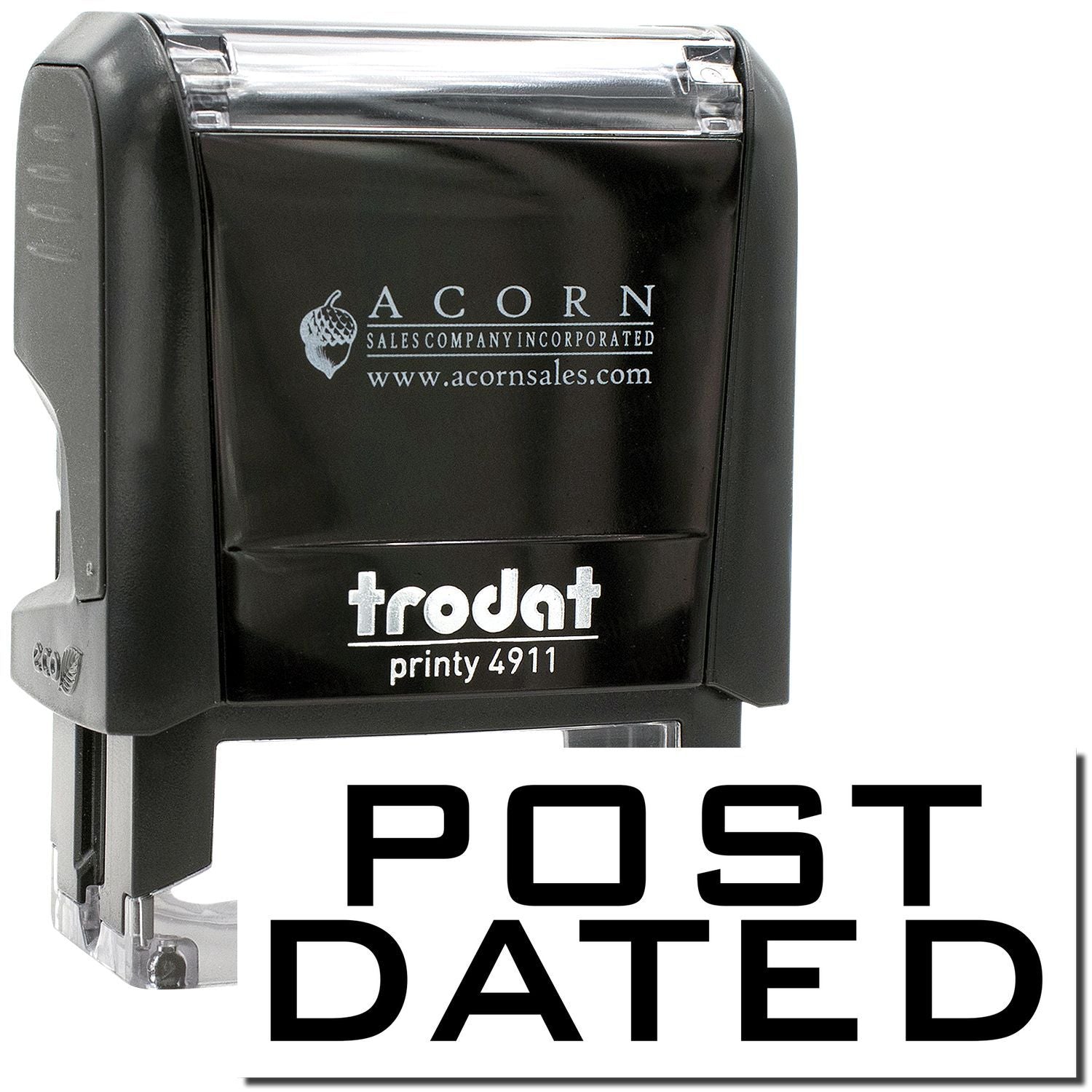 Black Trodat Printy 4911 self-inking date stamp with POST DATED text, Acorn Sales Company logo, and clear plastic cap.