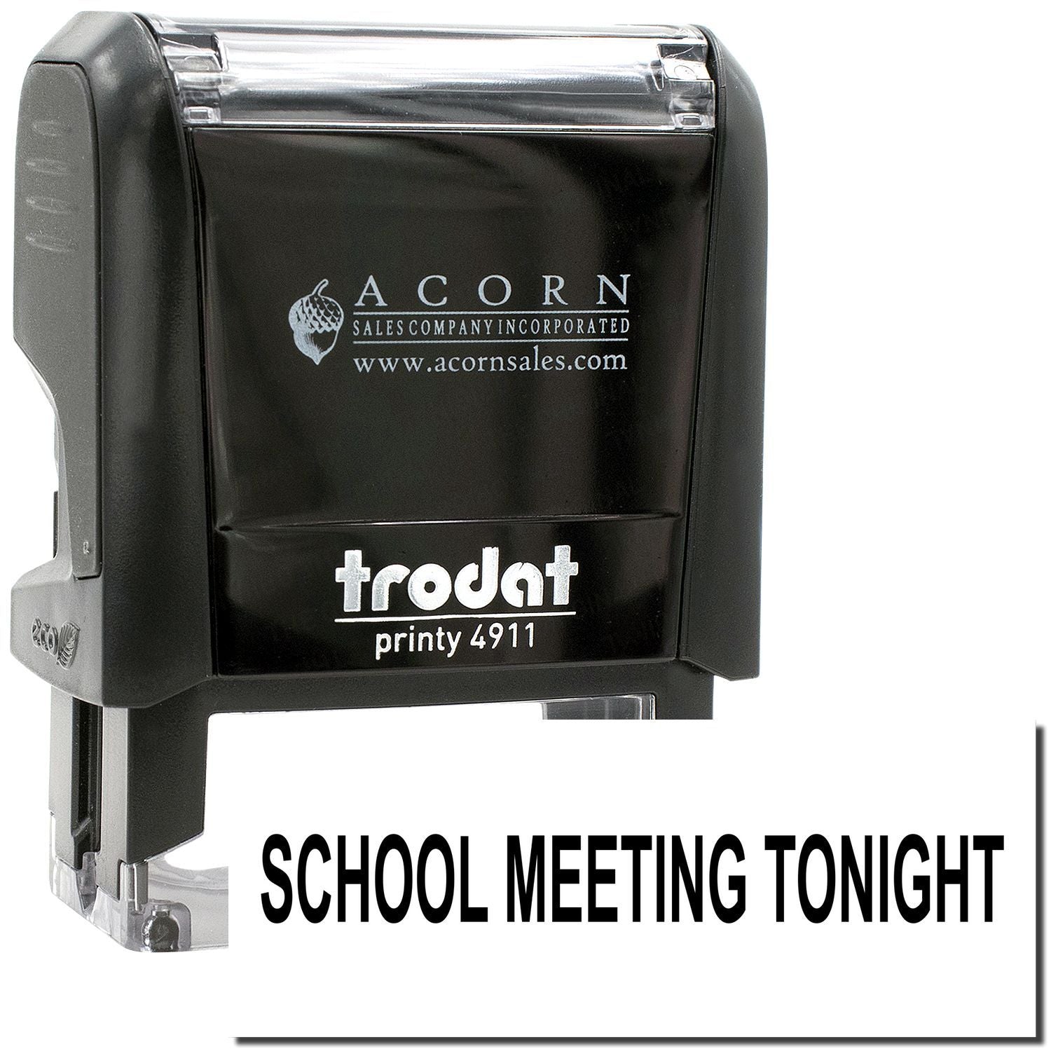 Trodat Printy 4911 self-inking stamp with School Meeting Tonight text and Acorn Sales logo