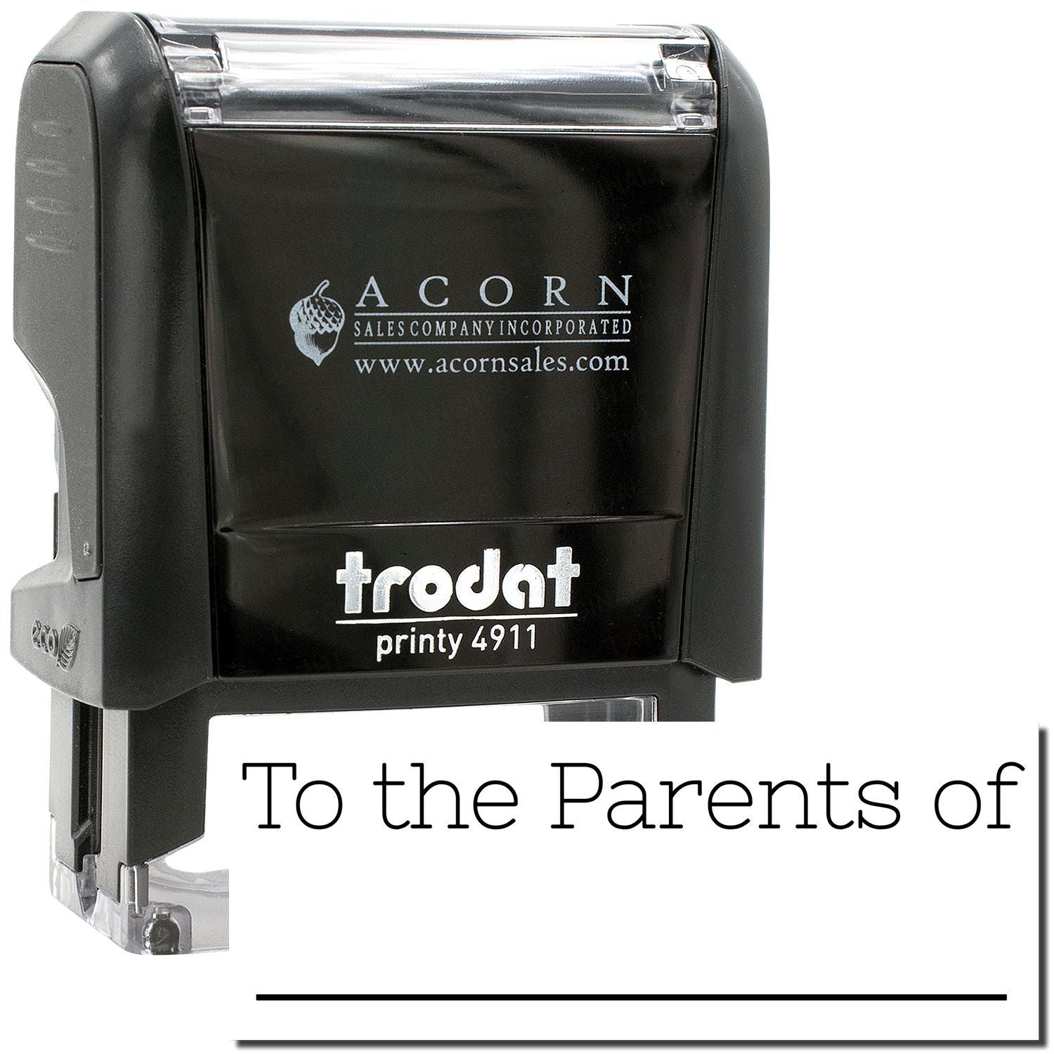 Black Trodat Printy 4911 self-inking stamp with To the Parents of text and Acorn Sales branding