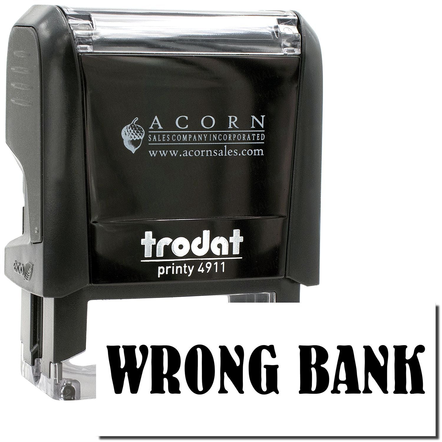 Trodat Printy 4911 Wrong Bank self-inking rubber stamp by Acorn Sales Company.