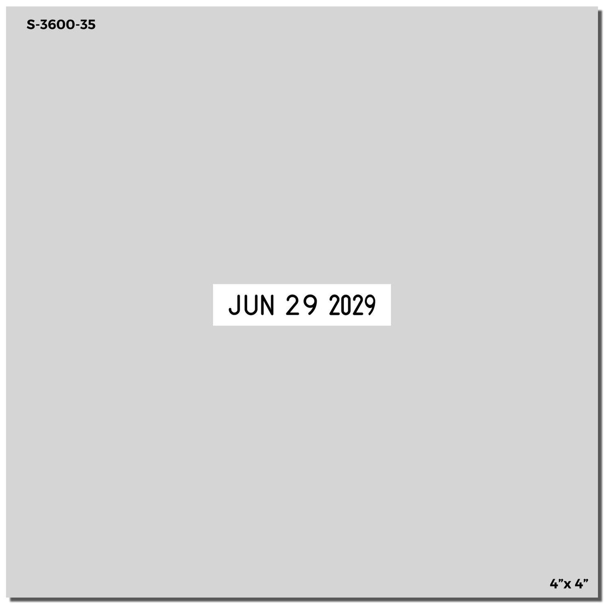Gray 4x4 S-3600-35 date stamp with JUN 29 2029 centered.