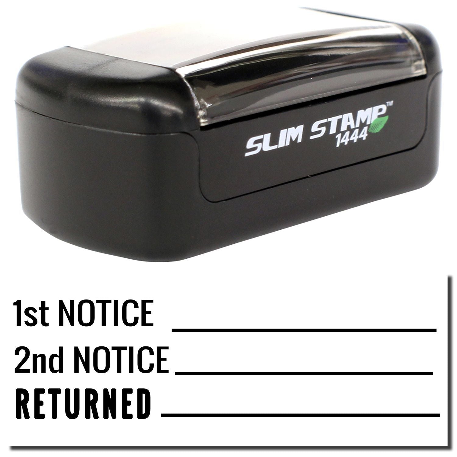 Slim Stamp 1444 self-inking rubber stamp for 1st notice, 2nd notice, and returned mail labeling.