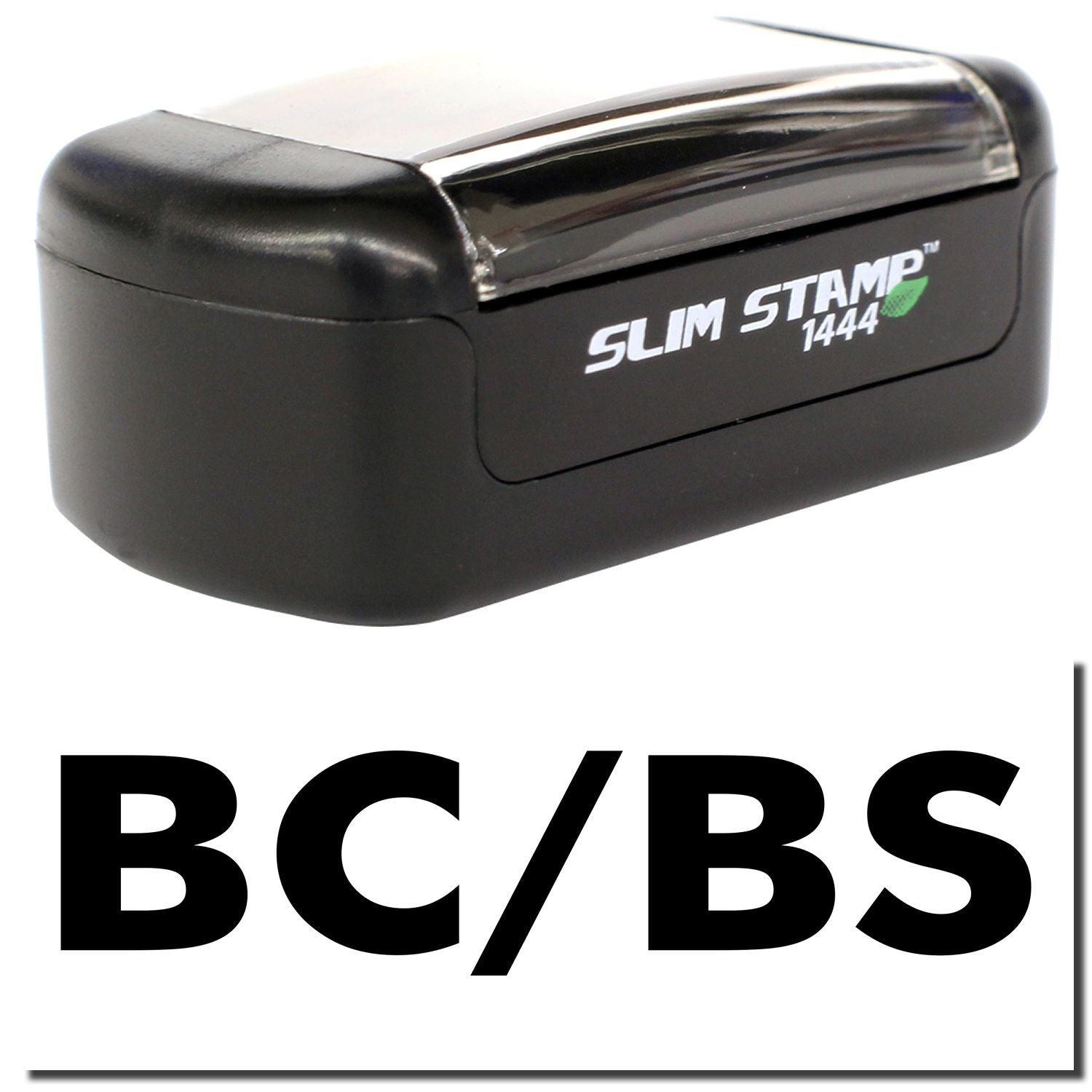 BC/BS Slim Stamp 1444 custom rubber stamp on white background