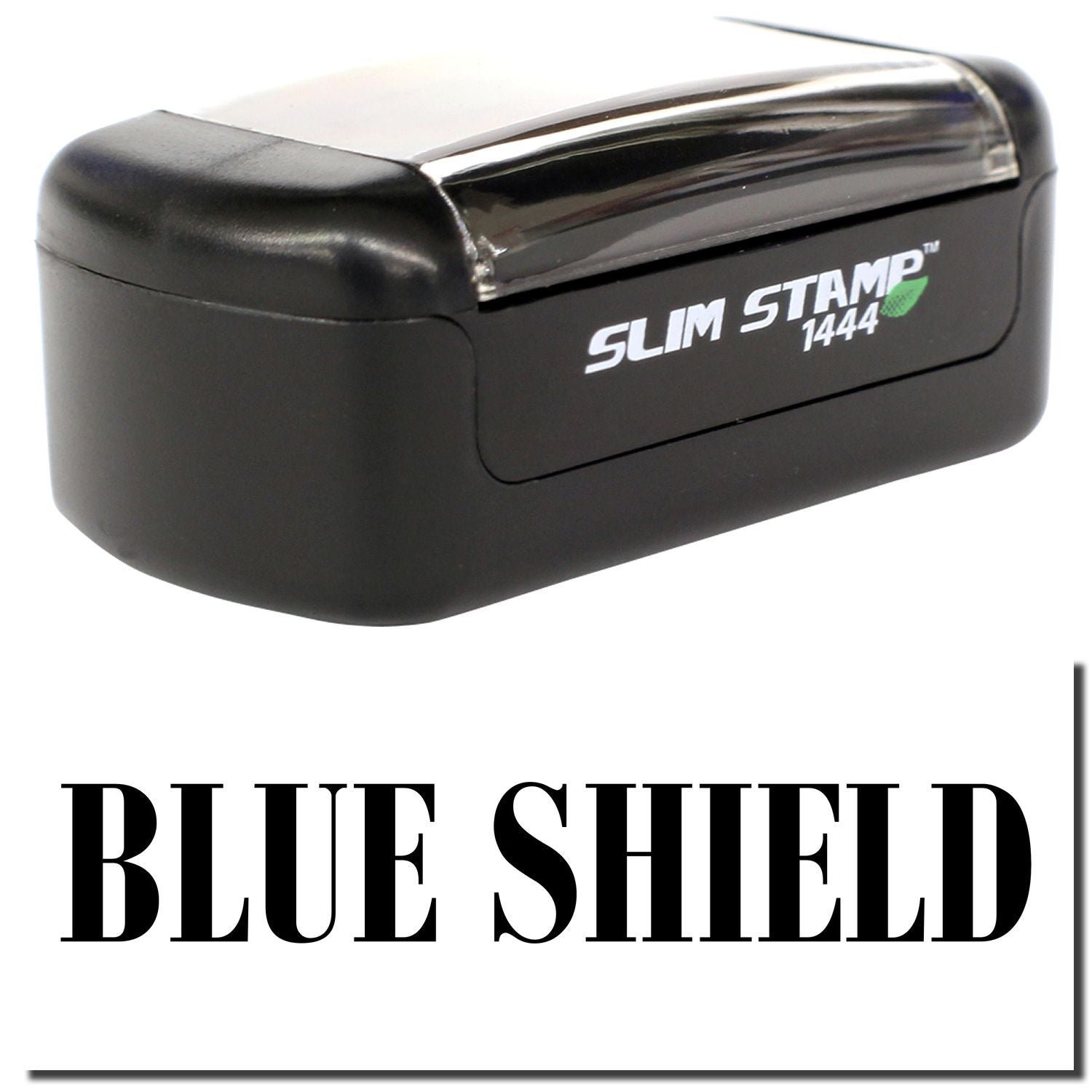 Blue Shield Slim Stamp 1444 self-inking rubber stamp on a white background