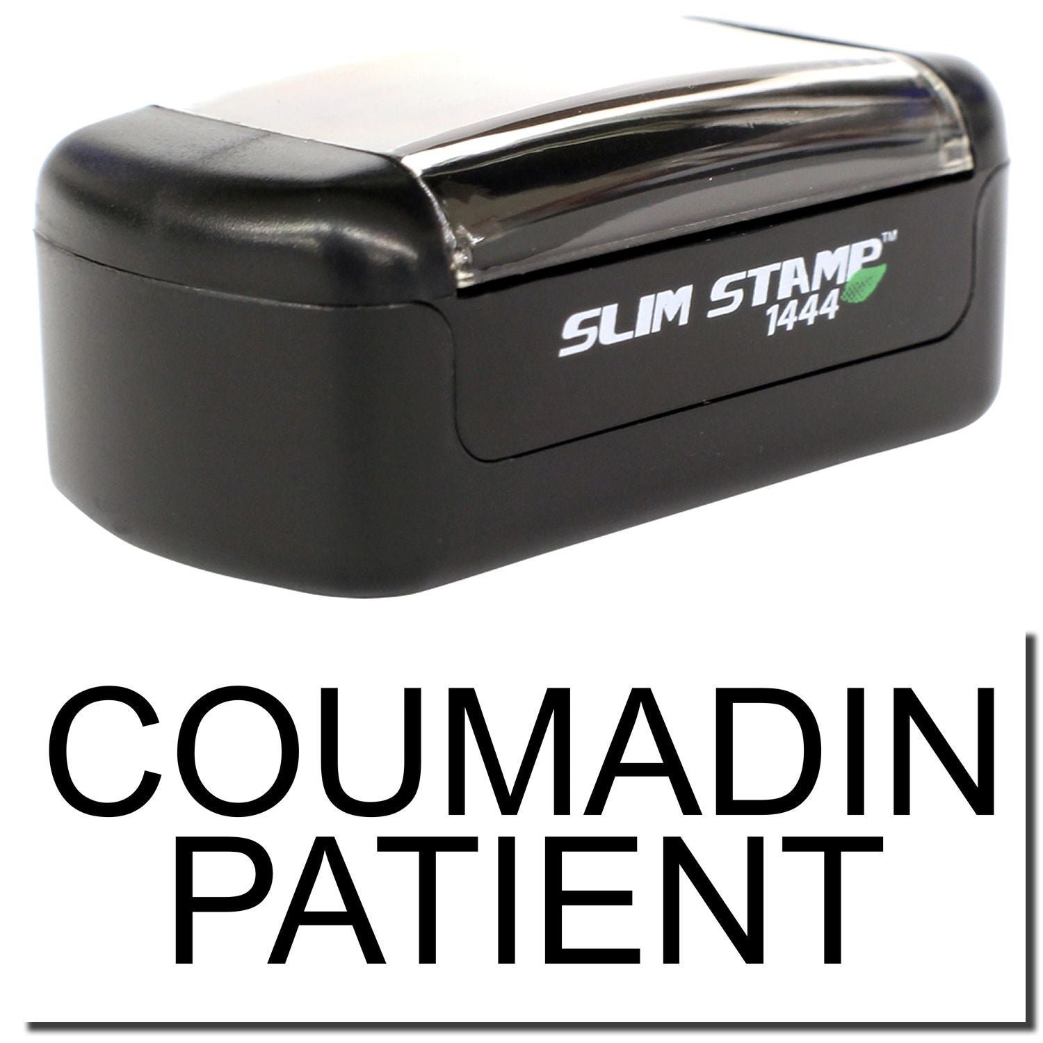 Black Slim Stamp 1444 custom Coumadin patient prescription stamp on a white background