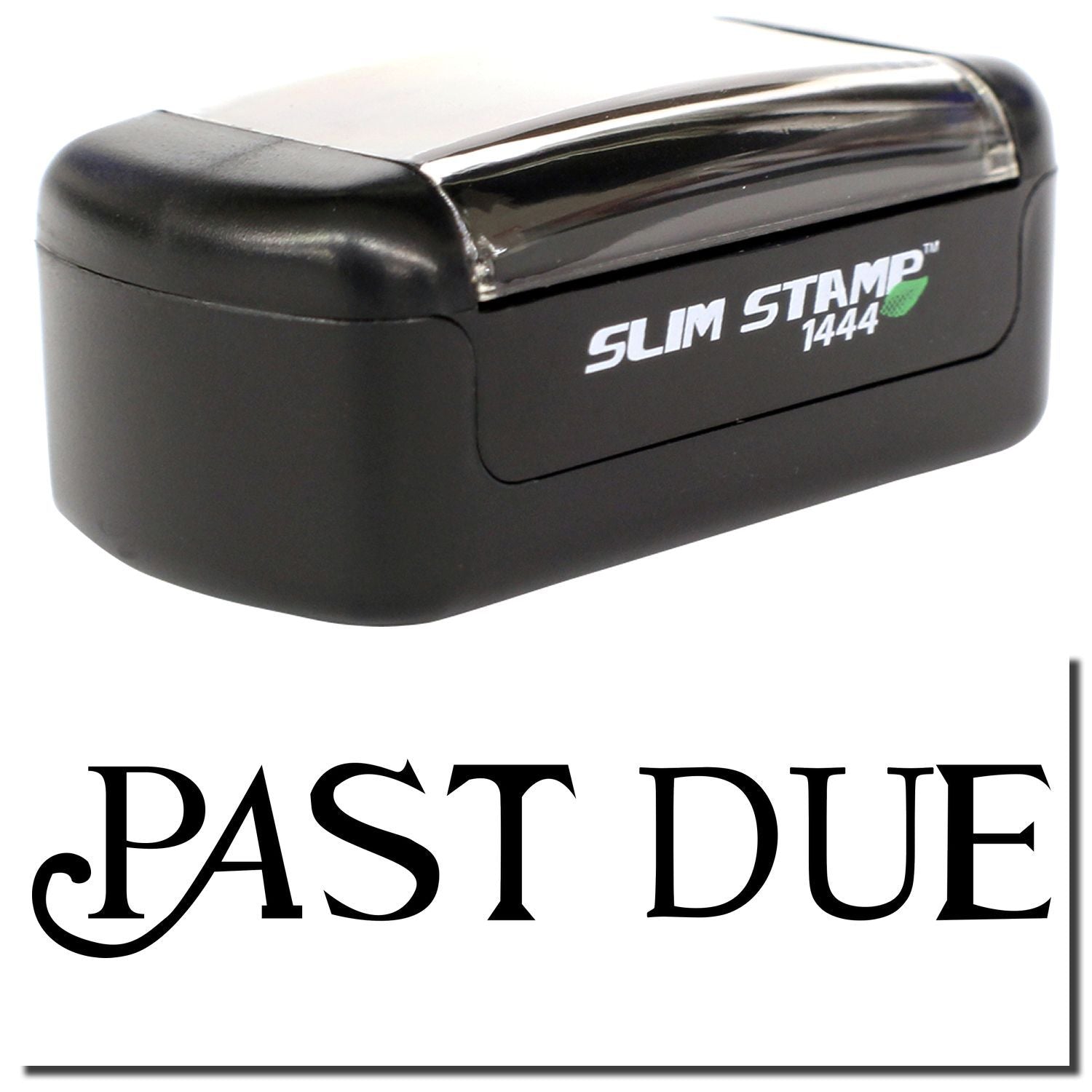 Slim Stamp 1444 Past Due self-inking office stamp for billing and document labeling