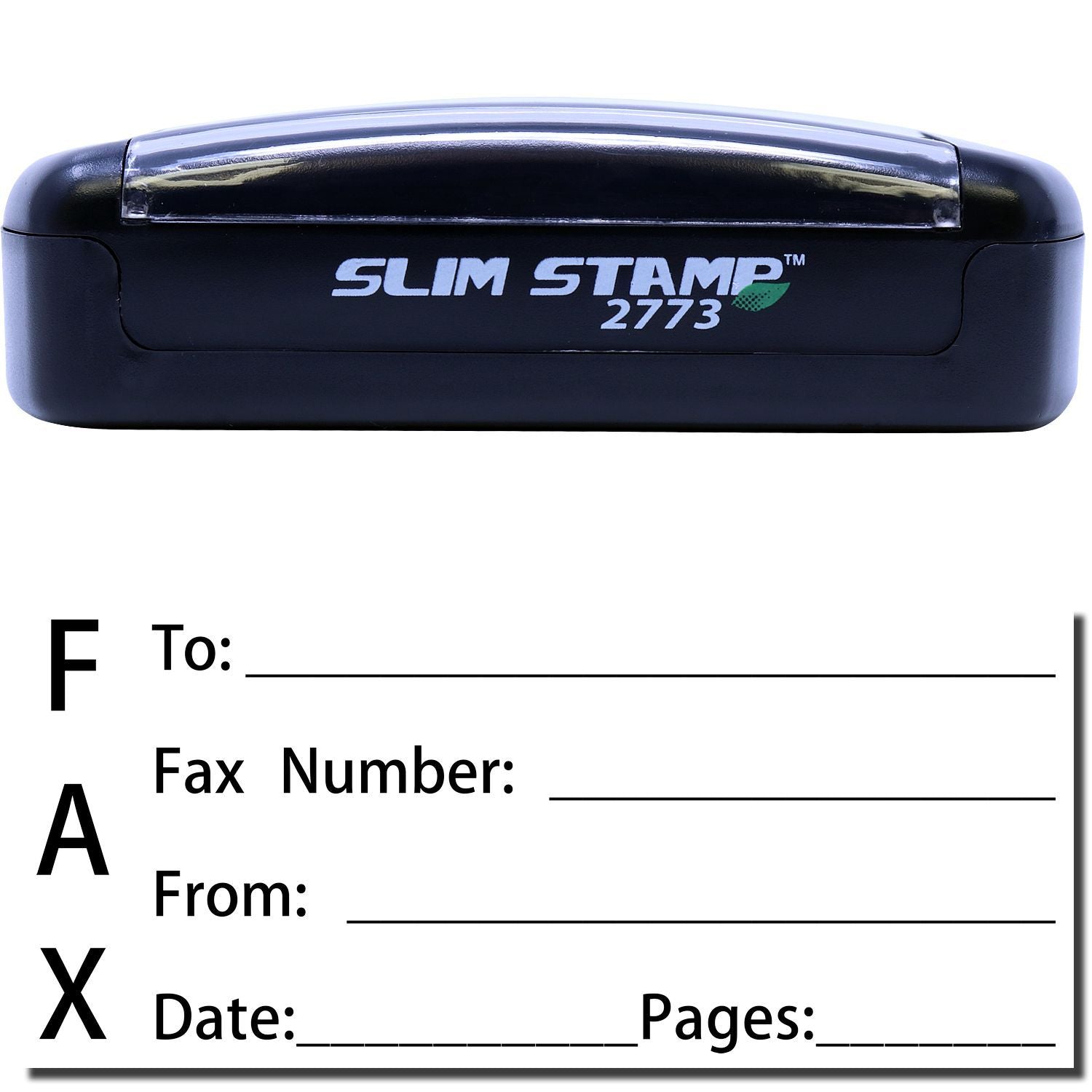 Black Slim Stamp 2773 fax cover sheet stamp with To, Fax Number, From, Date, and Pages fields.