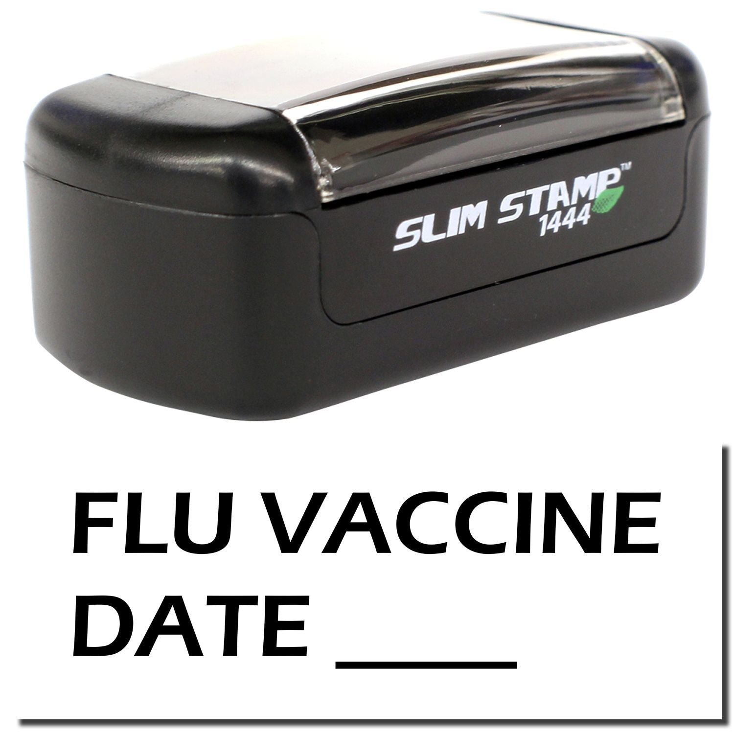 Slim Stamp 1444 flu vaccine date stamp for medical record and vaccination documentation.