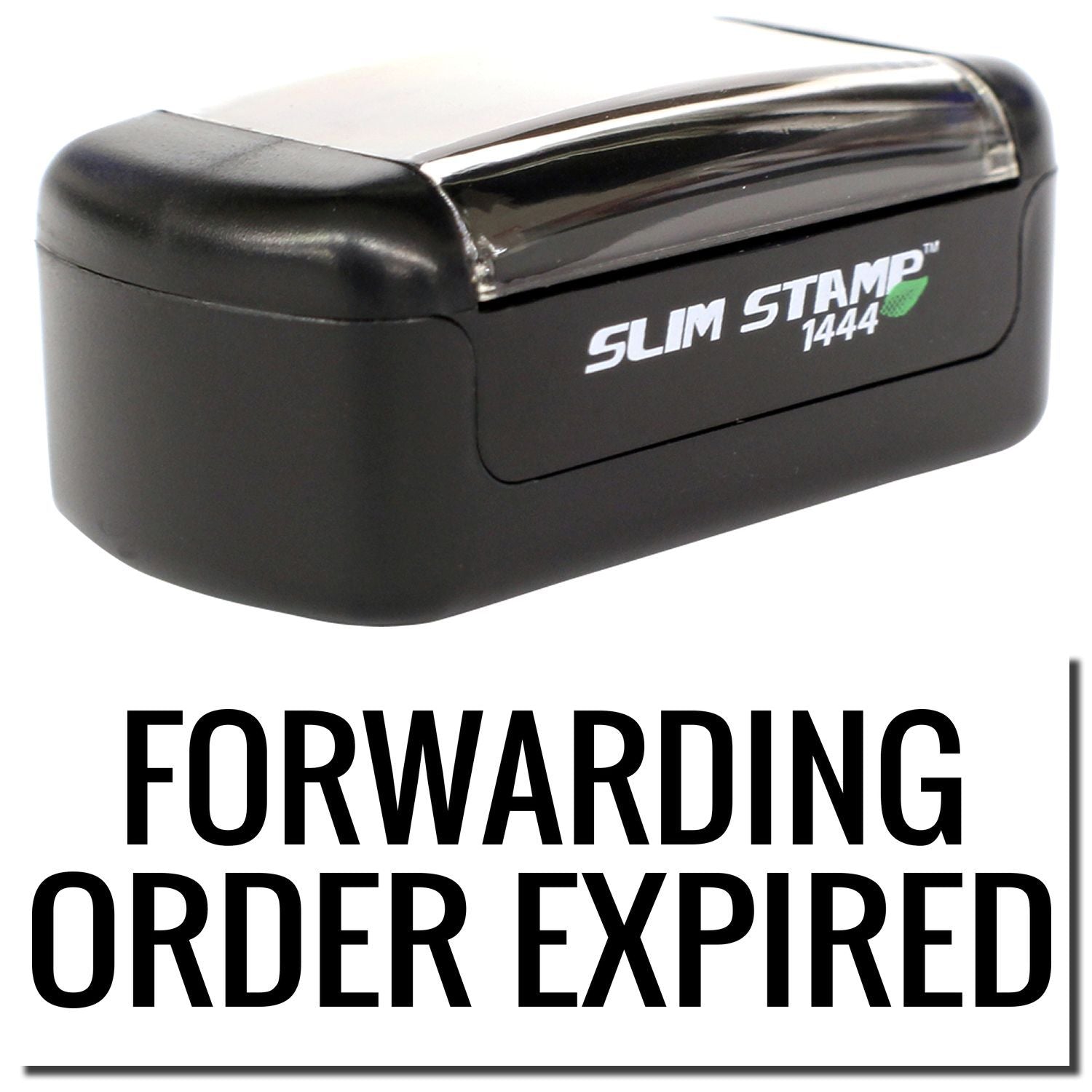 Black Slim Stamp 1444 rubber stamp with Forwarding Order Expired text for mail and shipping use