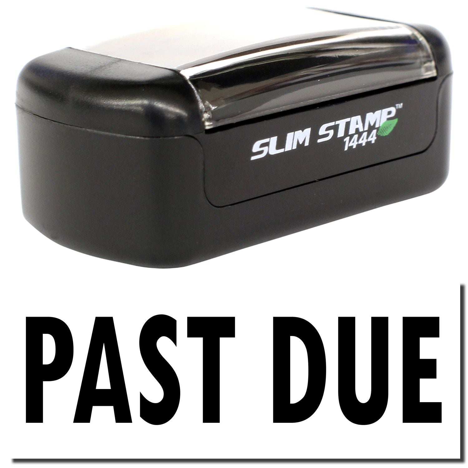 Black Slim Stamp 1444 self-inking PAST DUE office rubber stamp for billing and paperwork.