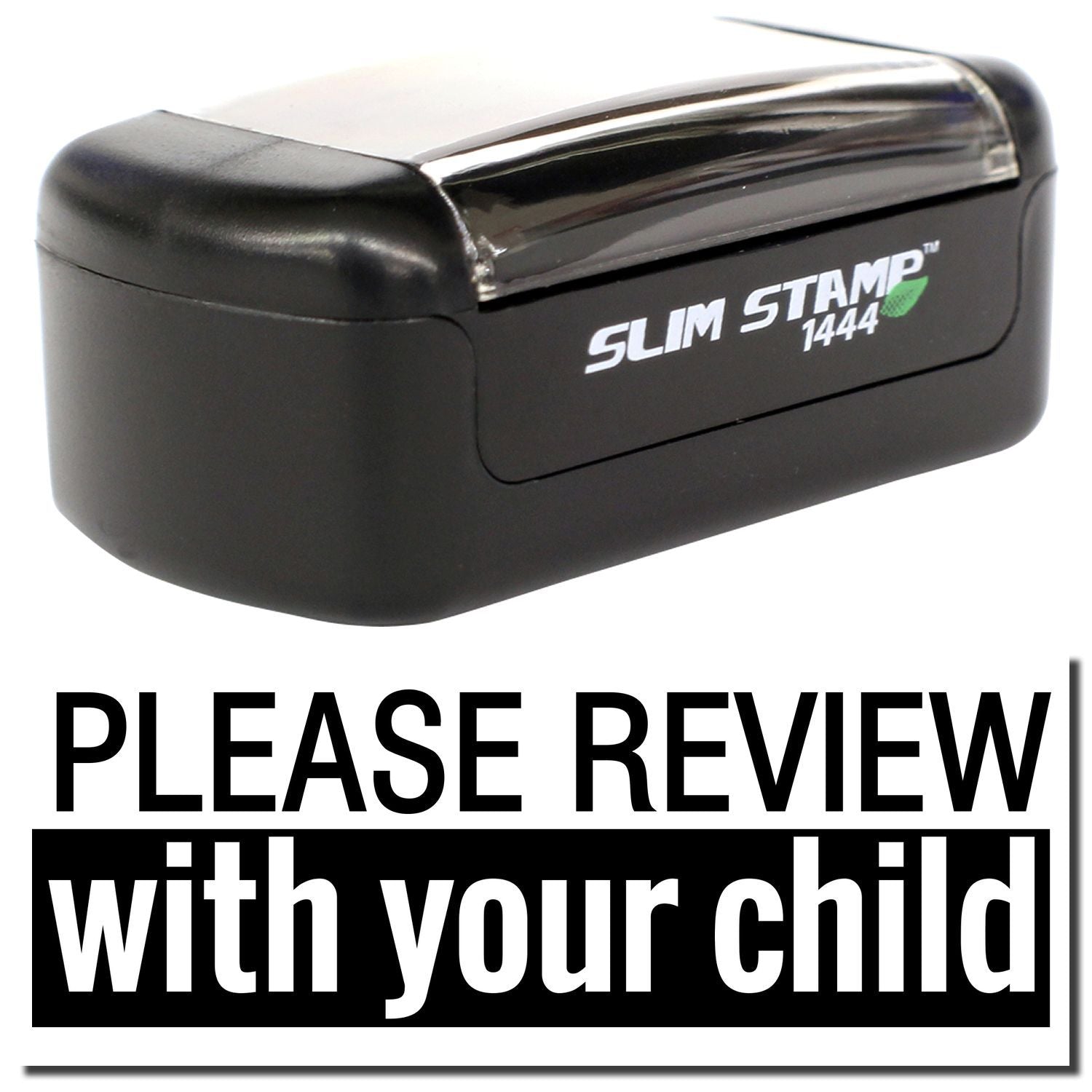 Slim Stamp 1444 self-inking rubber stamp with Please review with your child message.