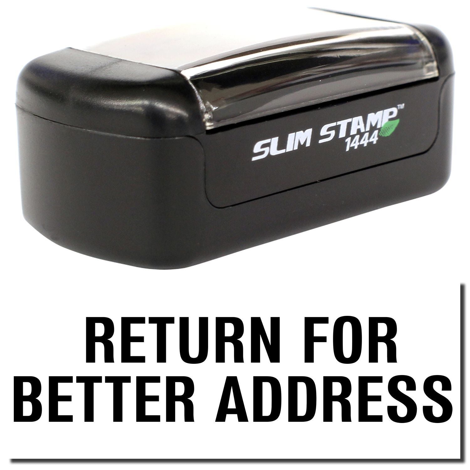 Slim Stamp 1444 return address self-inking stamp with Return for Better Address text, black office mailing tool