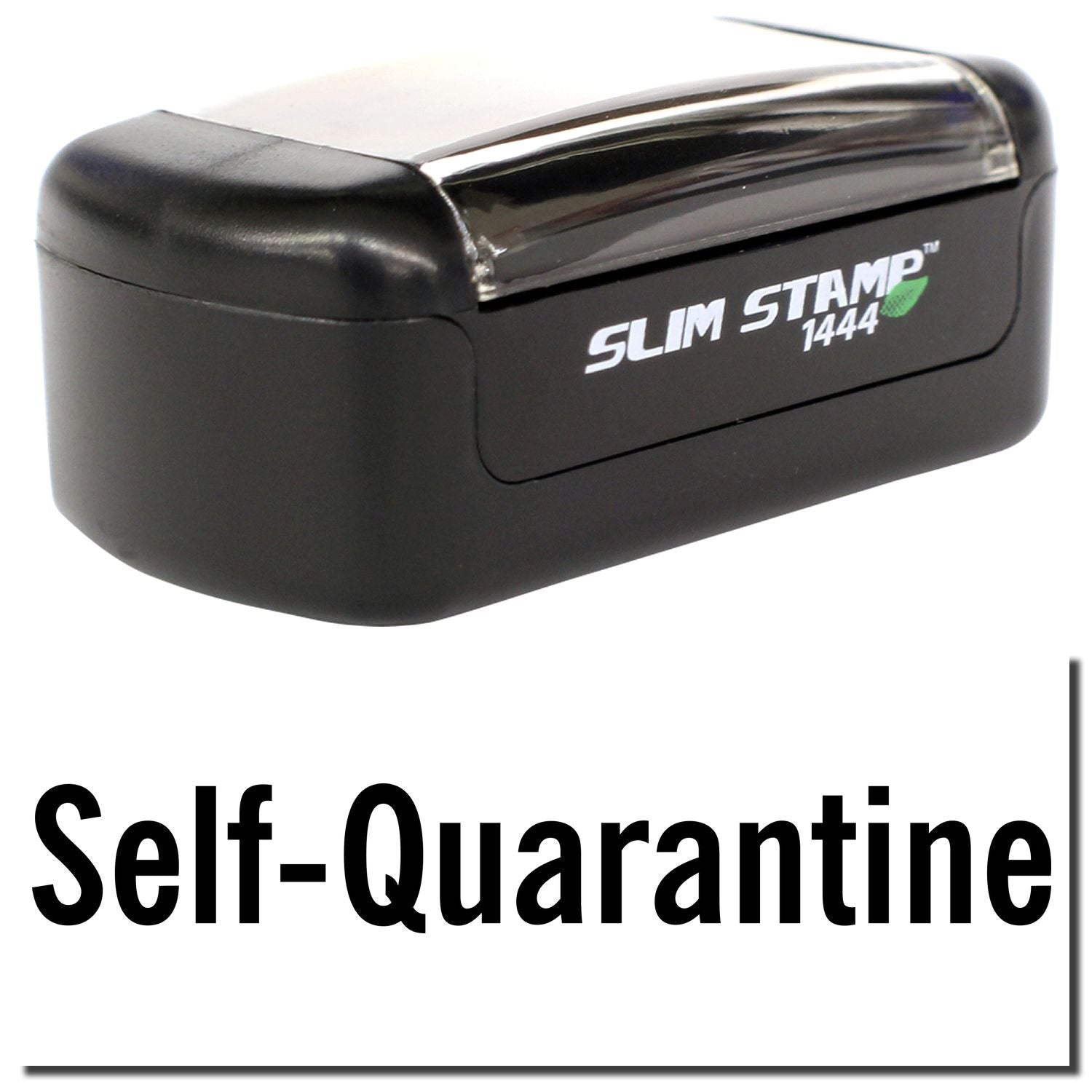 Slim Stamp 1444 self-inking self-quarantine stamp on white background