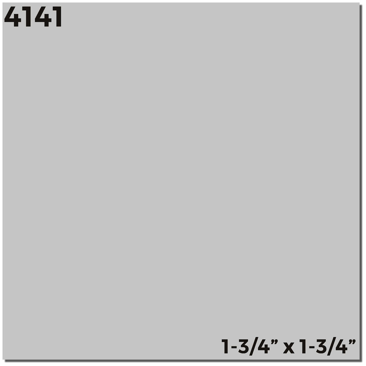 Product item 4141 square material sized 1-3/4 x 1-3/4 inches, shown on gray template.