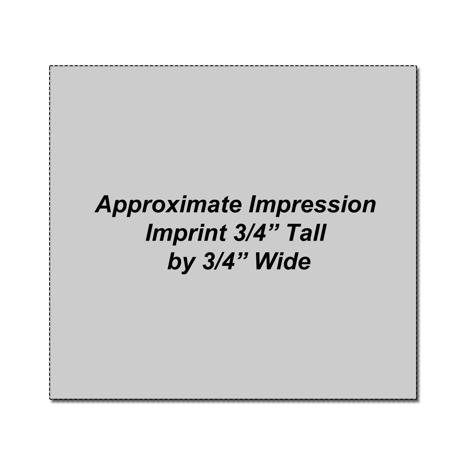 Approximate impression imprint size chart showing 3/4-inch tall by 3/4-inch wide graphic.