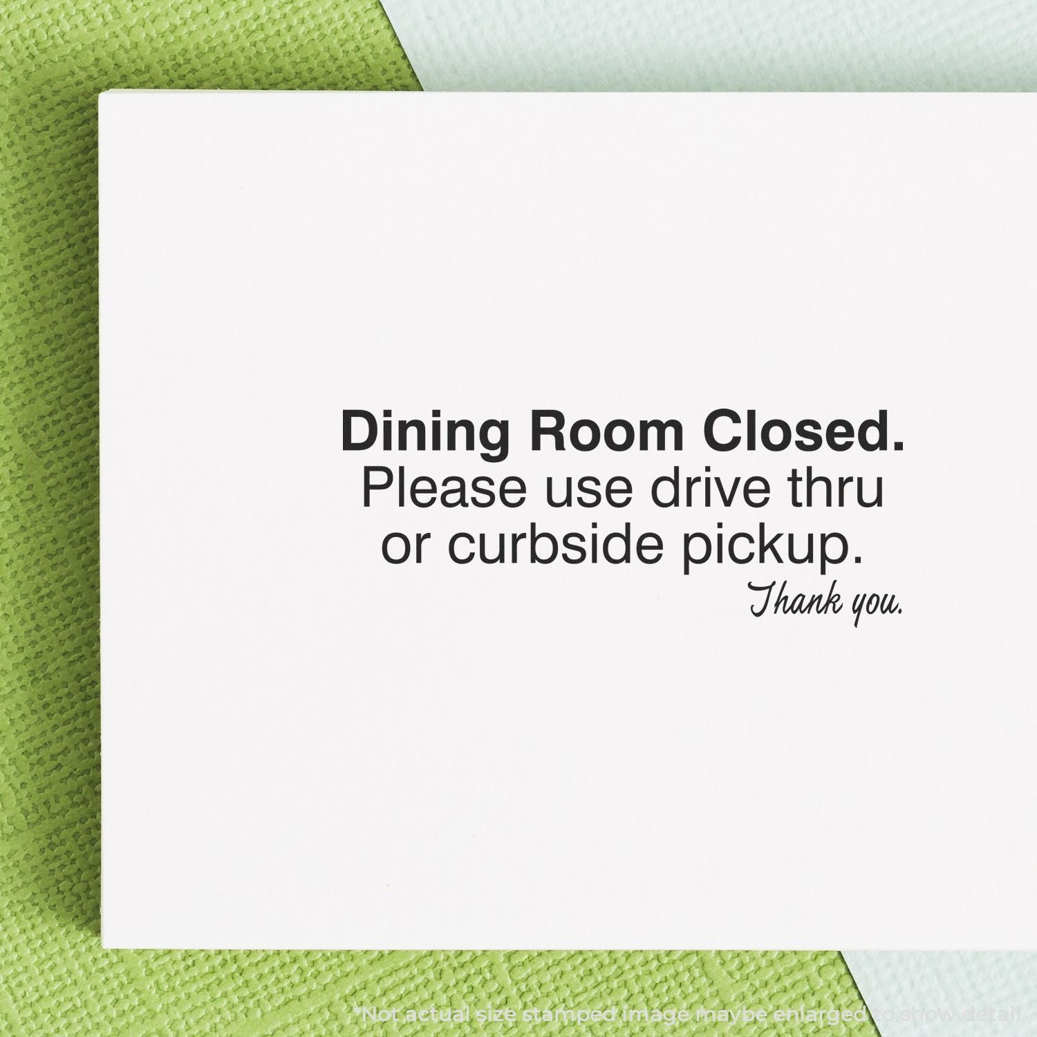 Restaurant dining room closed notice: please use drive-thru or curbside pickup for service. Thank you.