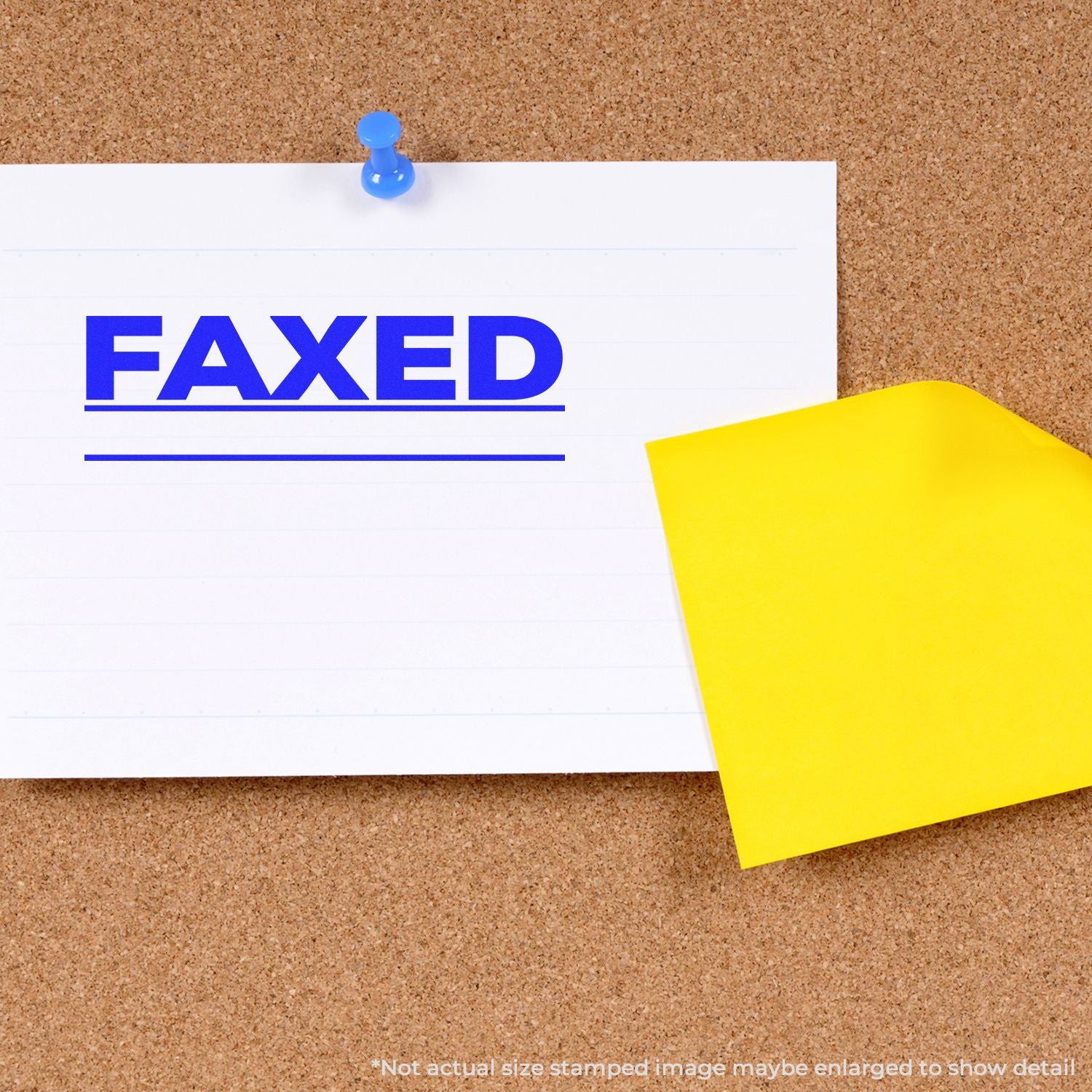 Corkboard notice with FAXED stamp and blue pushpin plus yellow sticky note for office document status verification.