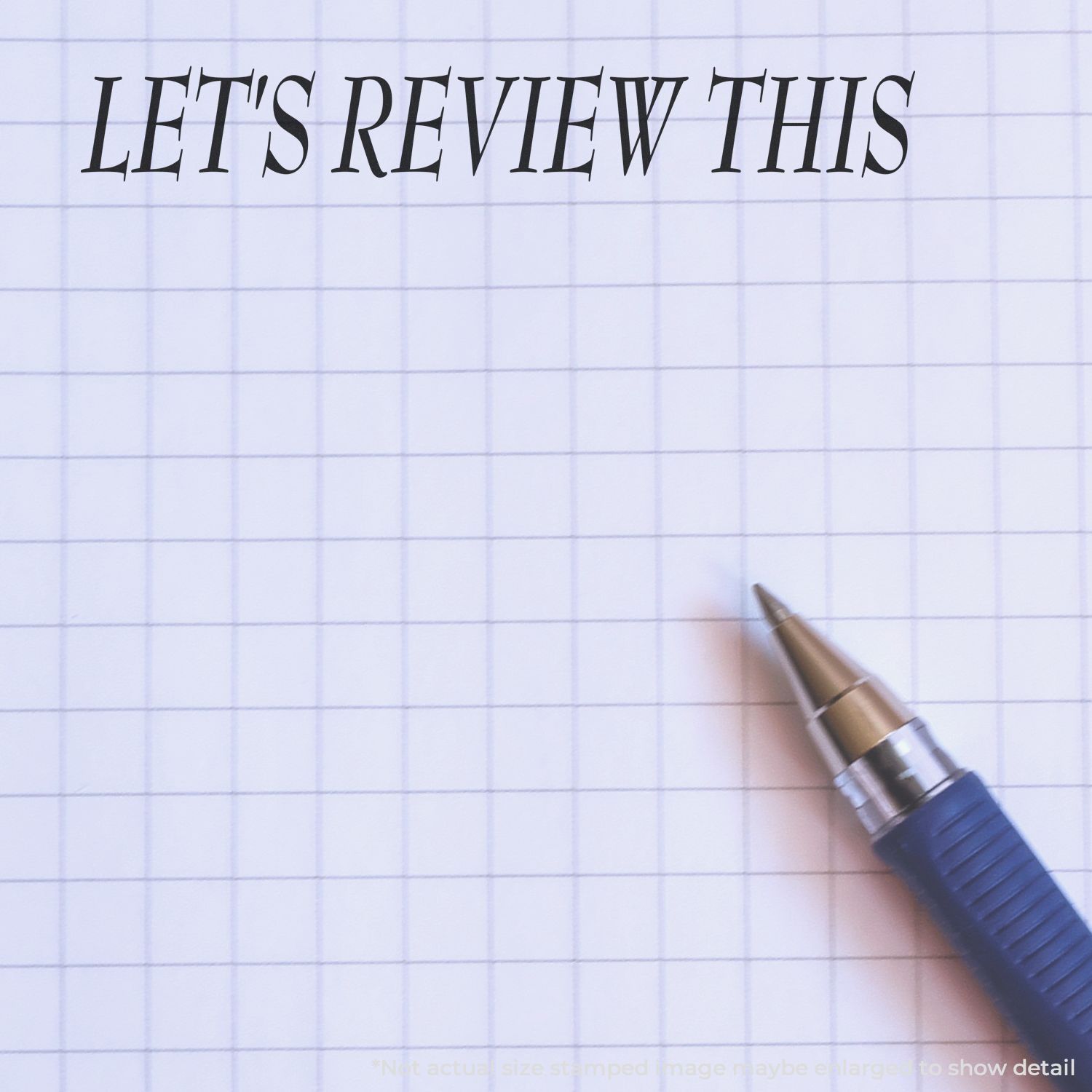 Lets review this motivational quote on lined notebook paper with pen, study tips and lesson recap message, for exam prep and learning review.