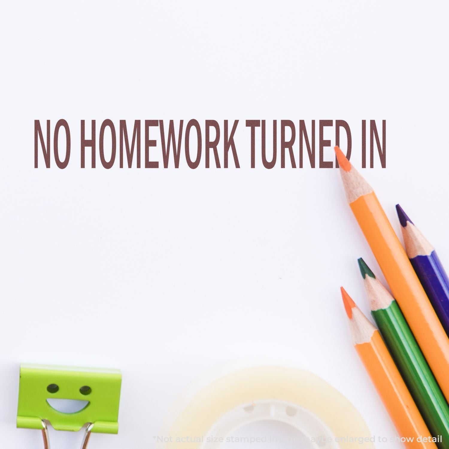 Sign reading No homework turned in with colored pencils and school supplies, highlighting a missed homework submission.