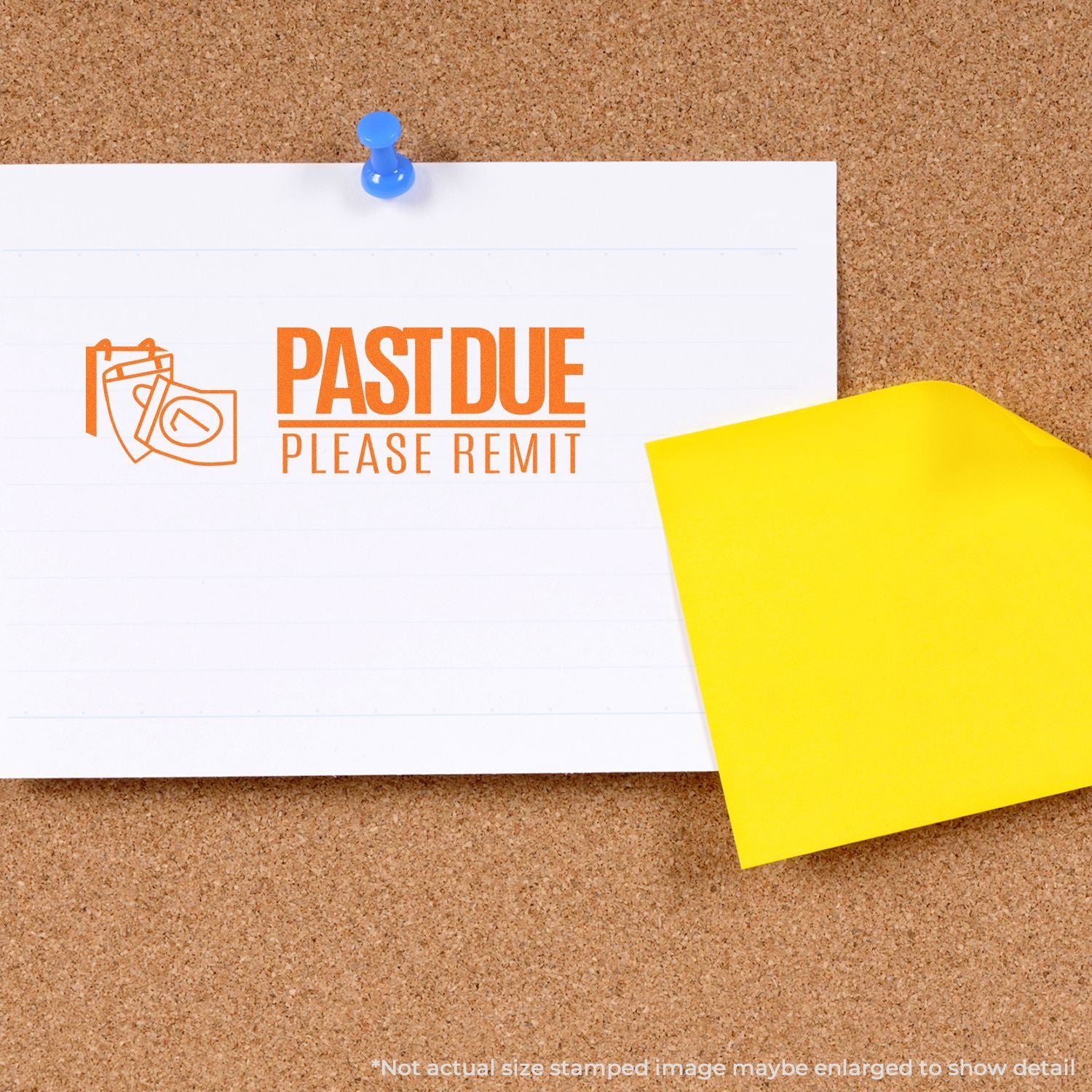 Past due payment reminder pinned to a cork board with blue pushpin and yellow sticky note, reading Past Due Please Remit for overdue invoice notice.