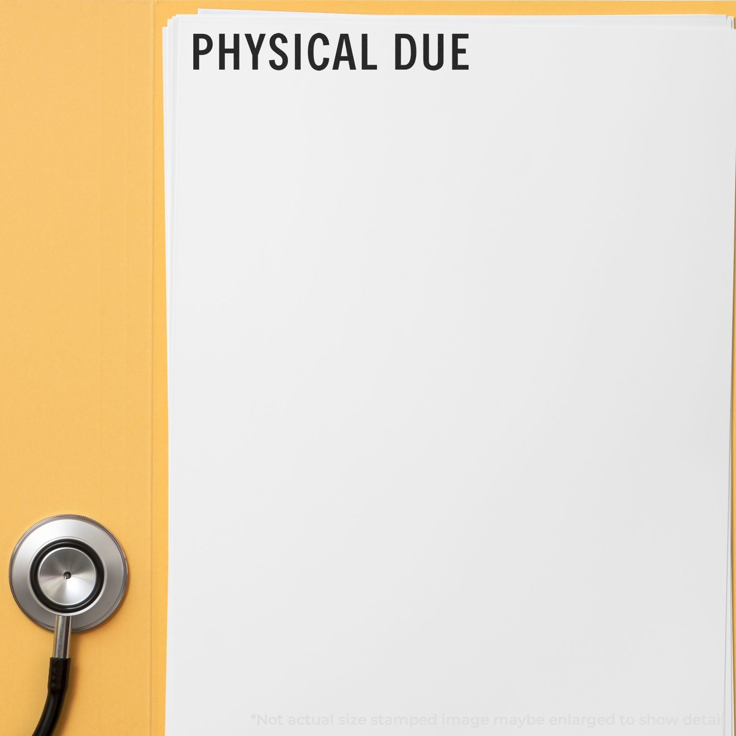 Medical checklist paper marked Physical Due with stethoscope, promoting routine healthcare checkup reminders and physical exams