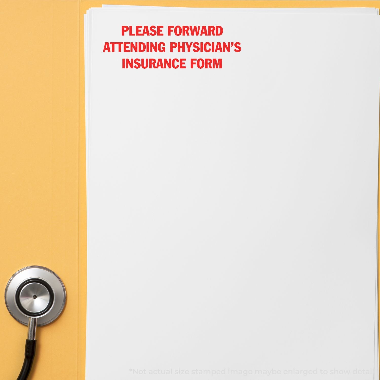 Attending physician insurance form packet titled Please Forward with stethoscope, for medical billing and insurance processing.