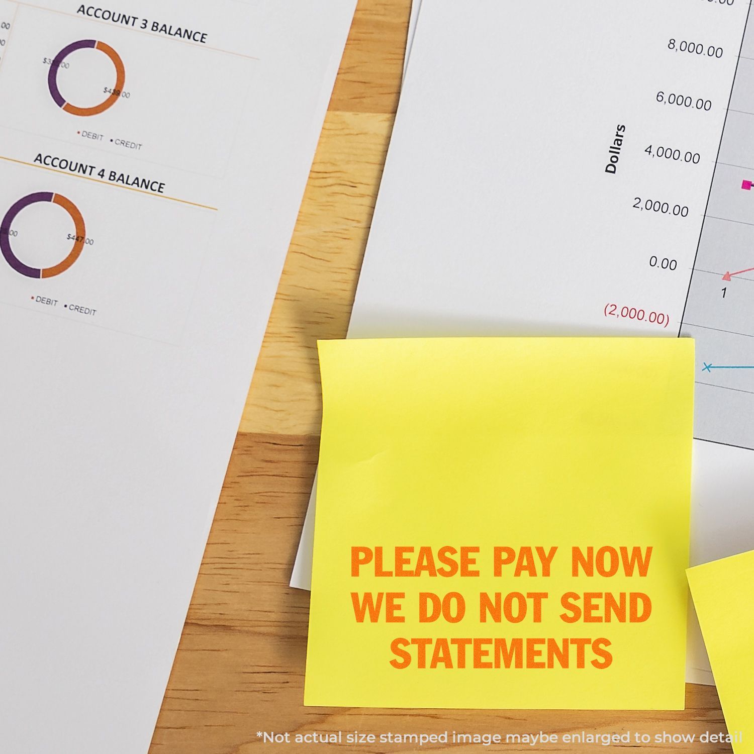 Accounting balance charts with a notice: Please Pay NowWe Do Not Send Statements, payment reminder infographic.