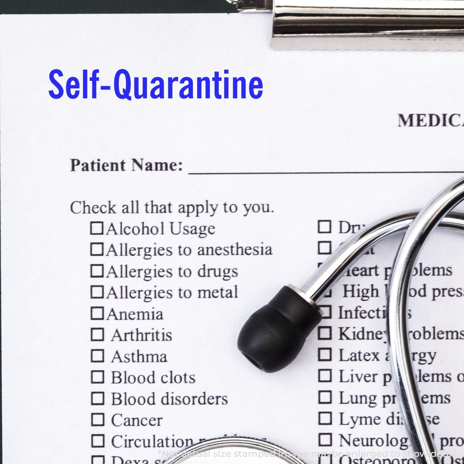 Self-quarantine medical patient intake form with stethoscope and health screening checklist on clipboard.