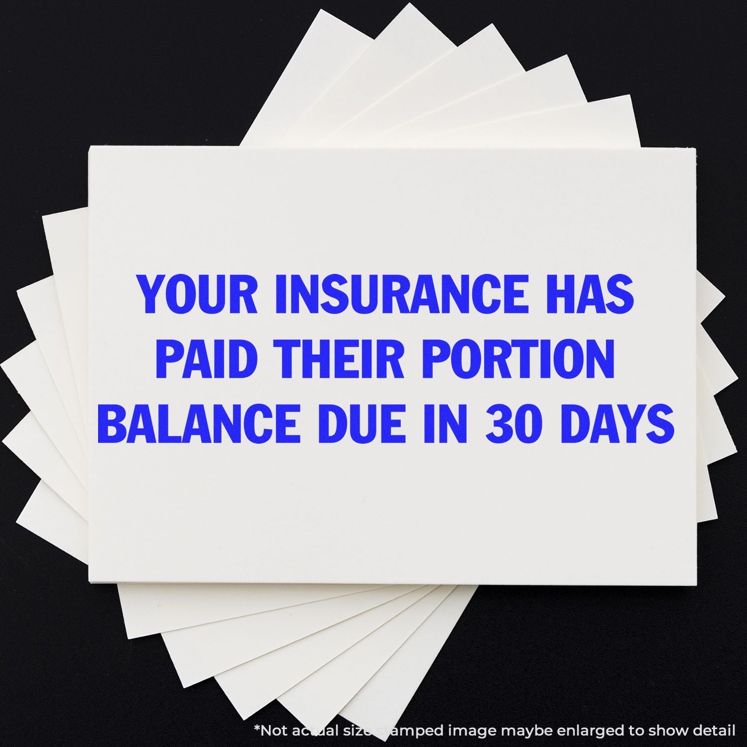 Insurance notice on white documents: your insurance paid their portion, balance due in 30 dayspayment reminder