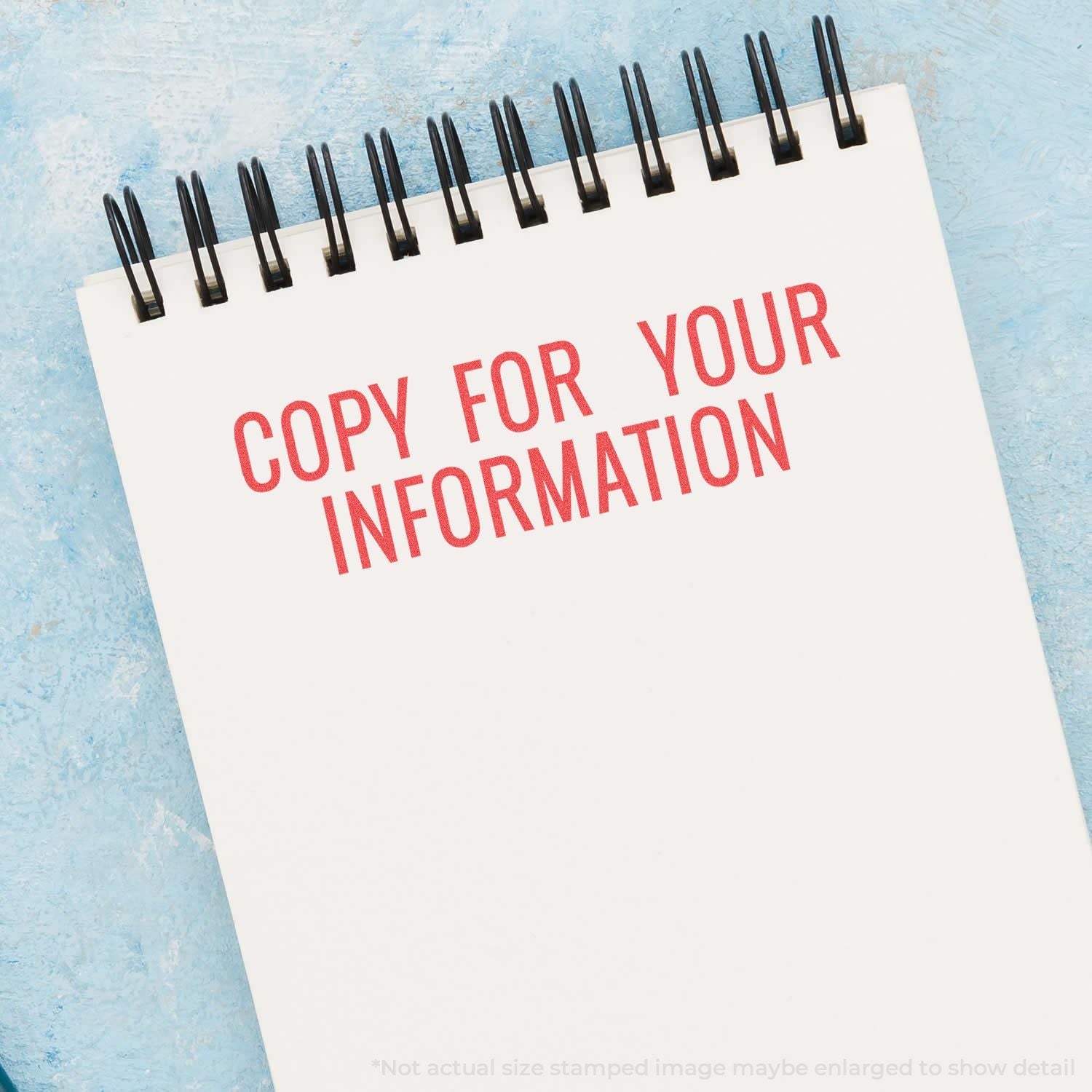 Calendar page with 'COPY FOR YOUR INFORMATION' text, conveying an informational notice for announcements, reminders, and updates.