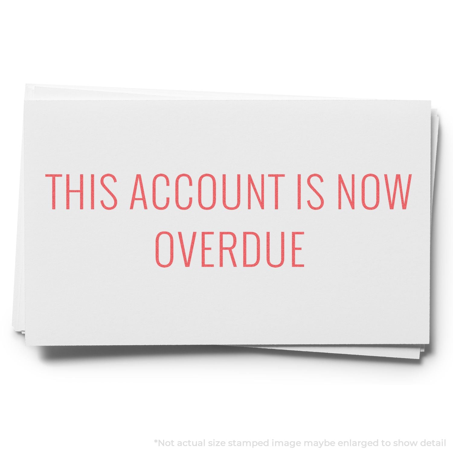 Overdue notice card reading This account is now overdue in red text on a white background for payment reminder