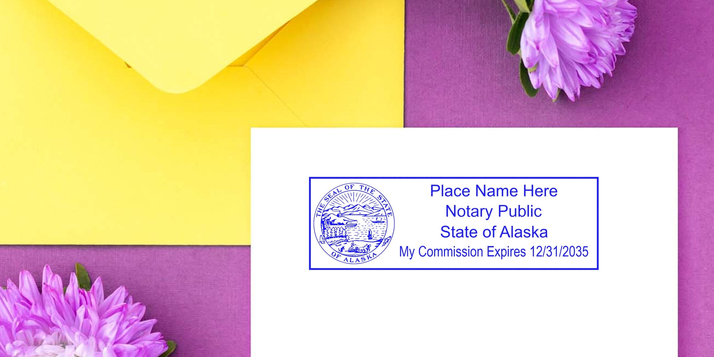 Alaska notary stamp on white paper with yellow envelope and purple flowers, meeting Alaska notary stamp requirements.