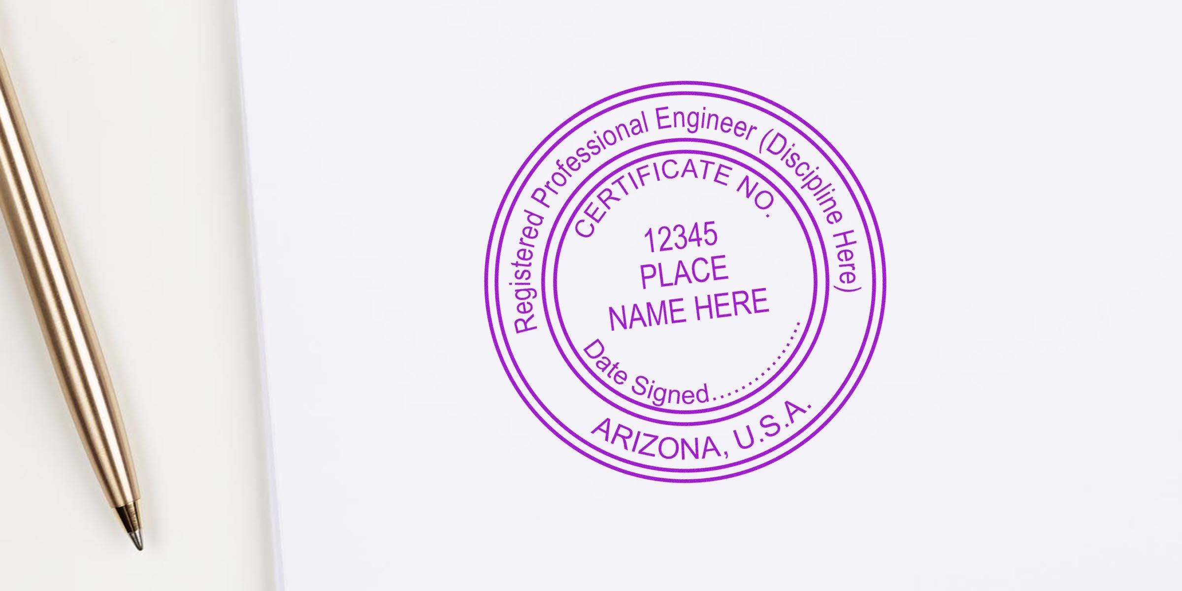 Arizona engineer stamp with PE seal, certificate number, and signature date; order your engineer stamp online today.