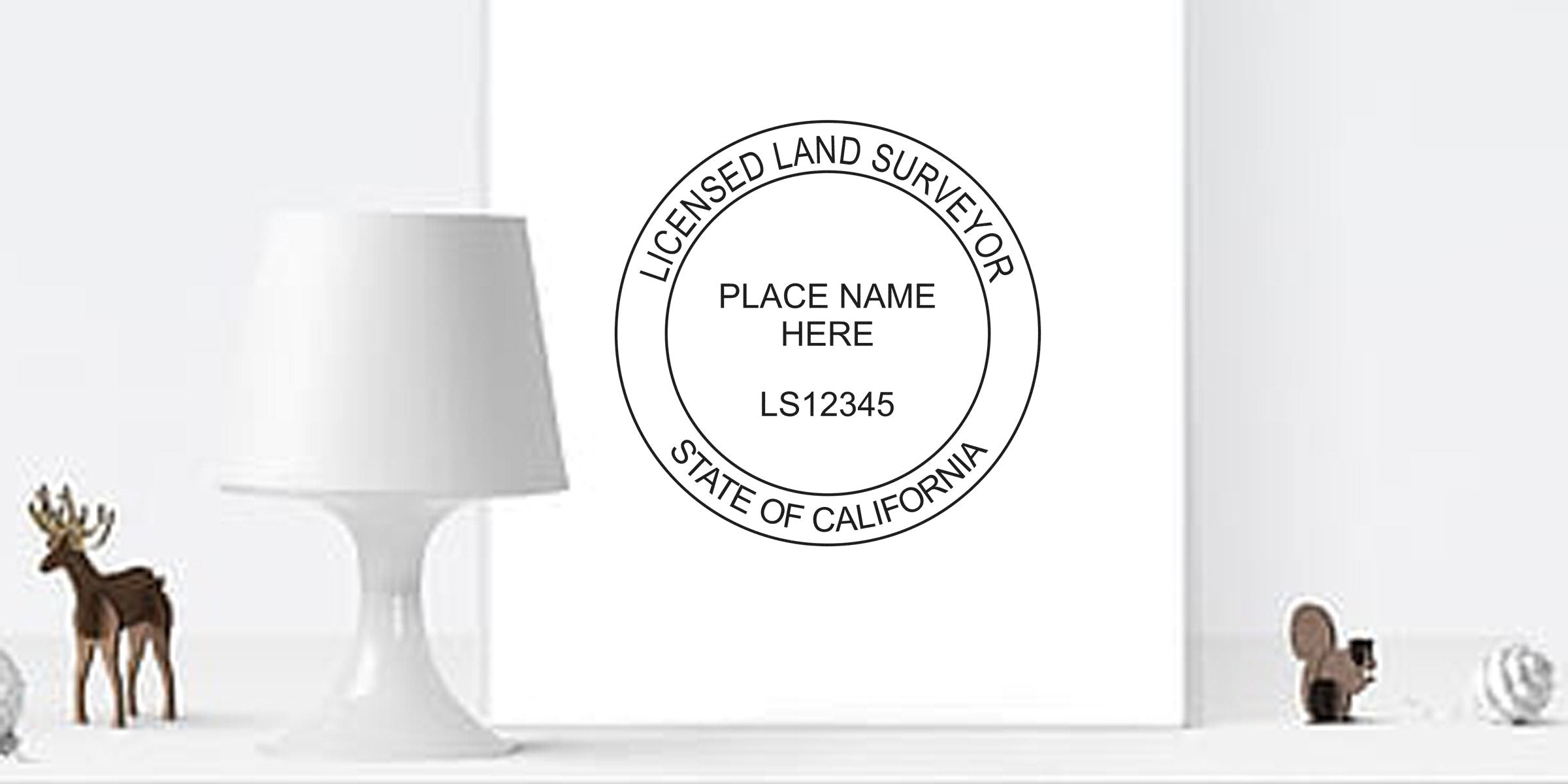 California land surveyor stamp with licensed seal, white lamp, and decorative animal figurines on a white shelf, symbolizing online land surveyor certification.