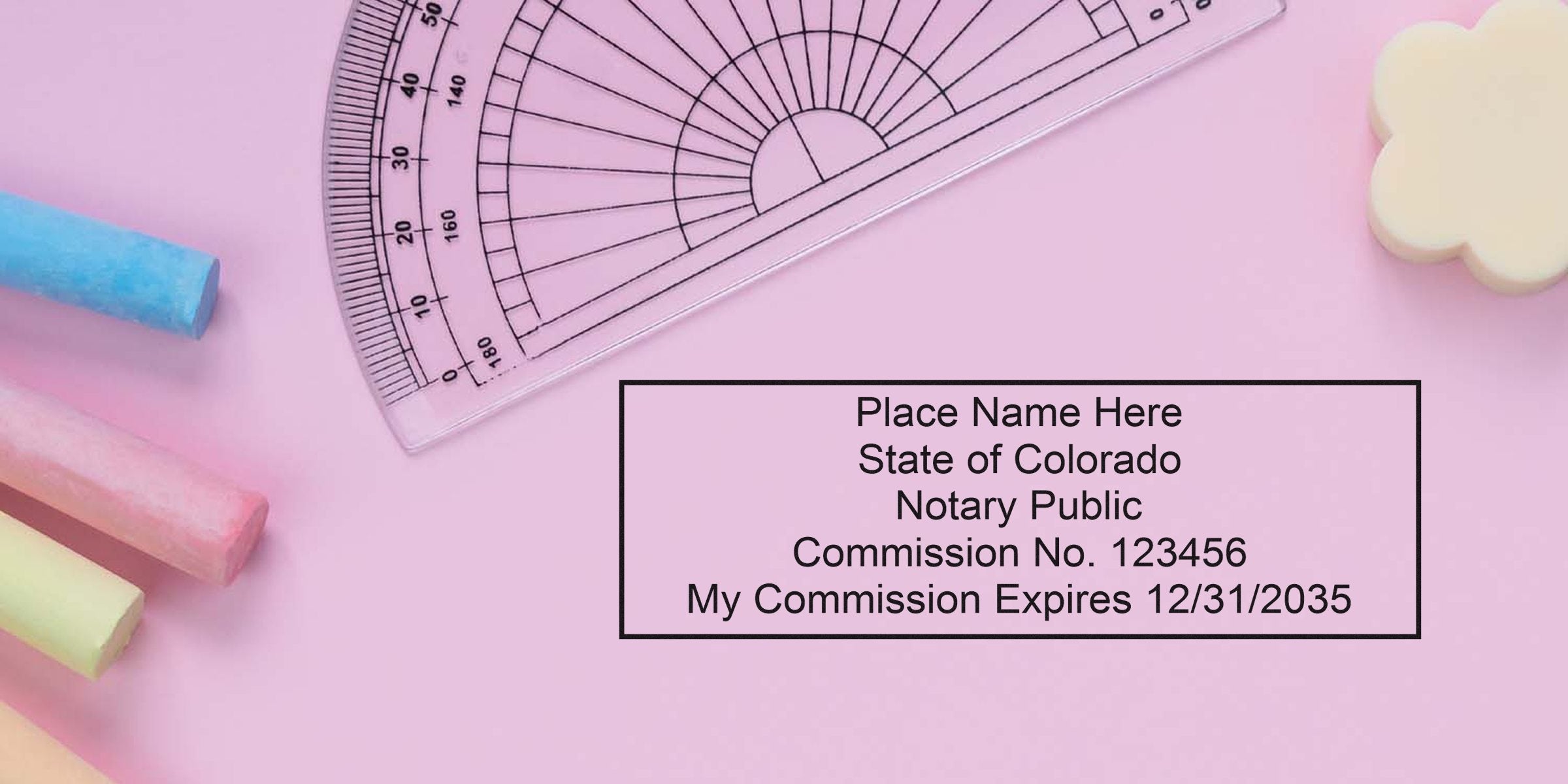 Colorado Notary Seal with colorful chalk and protractor on pink background. Buy your Colorado Notary Seal today!