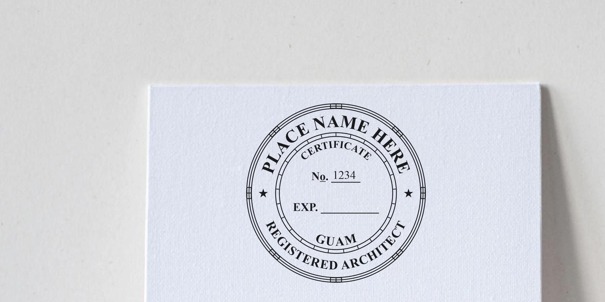 Registered architect stamp certificate for Guam on white paper, with space for name and expiration date, compliant with Guam architect seal and licensing standards.