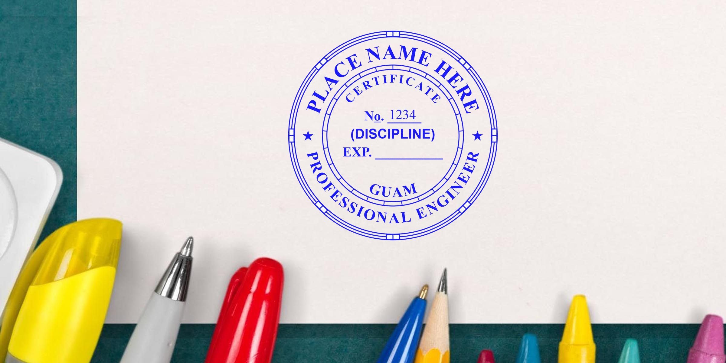 Professional engineer certificate with Guam PE stamps and seals, surrounded by colorful pens and pencils, displaying the official Guam professional engineer license seal.