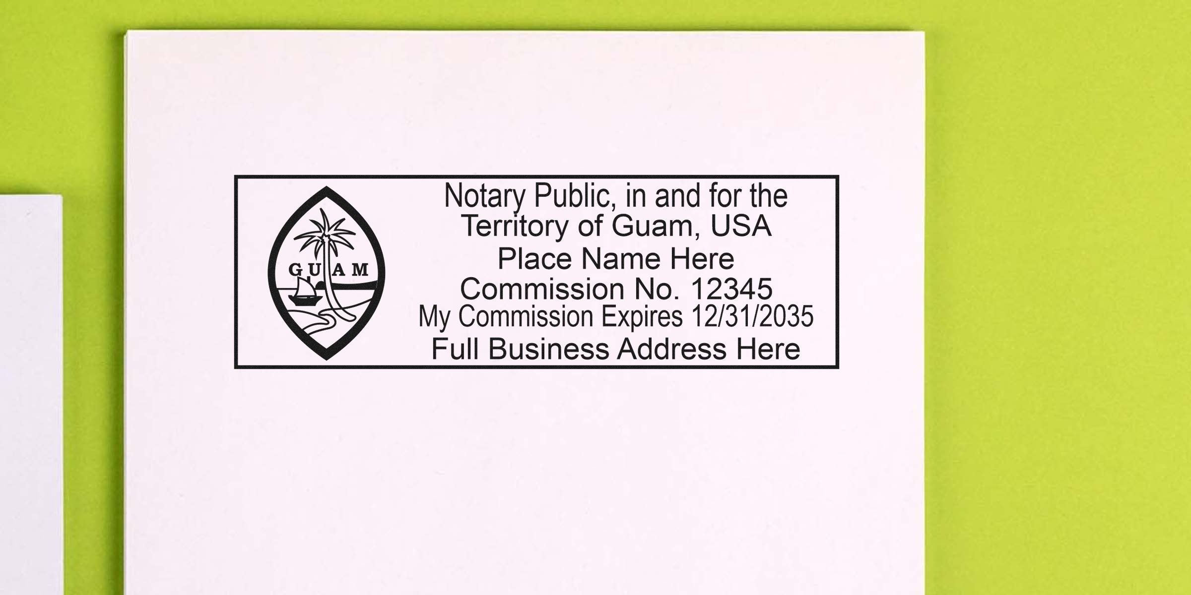 Notary Public stamp for Guam with commission number, expiration date on white paper, official seal, business address placeholder, part of Guam notary starter kit.