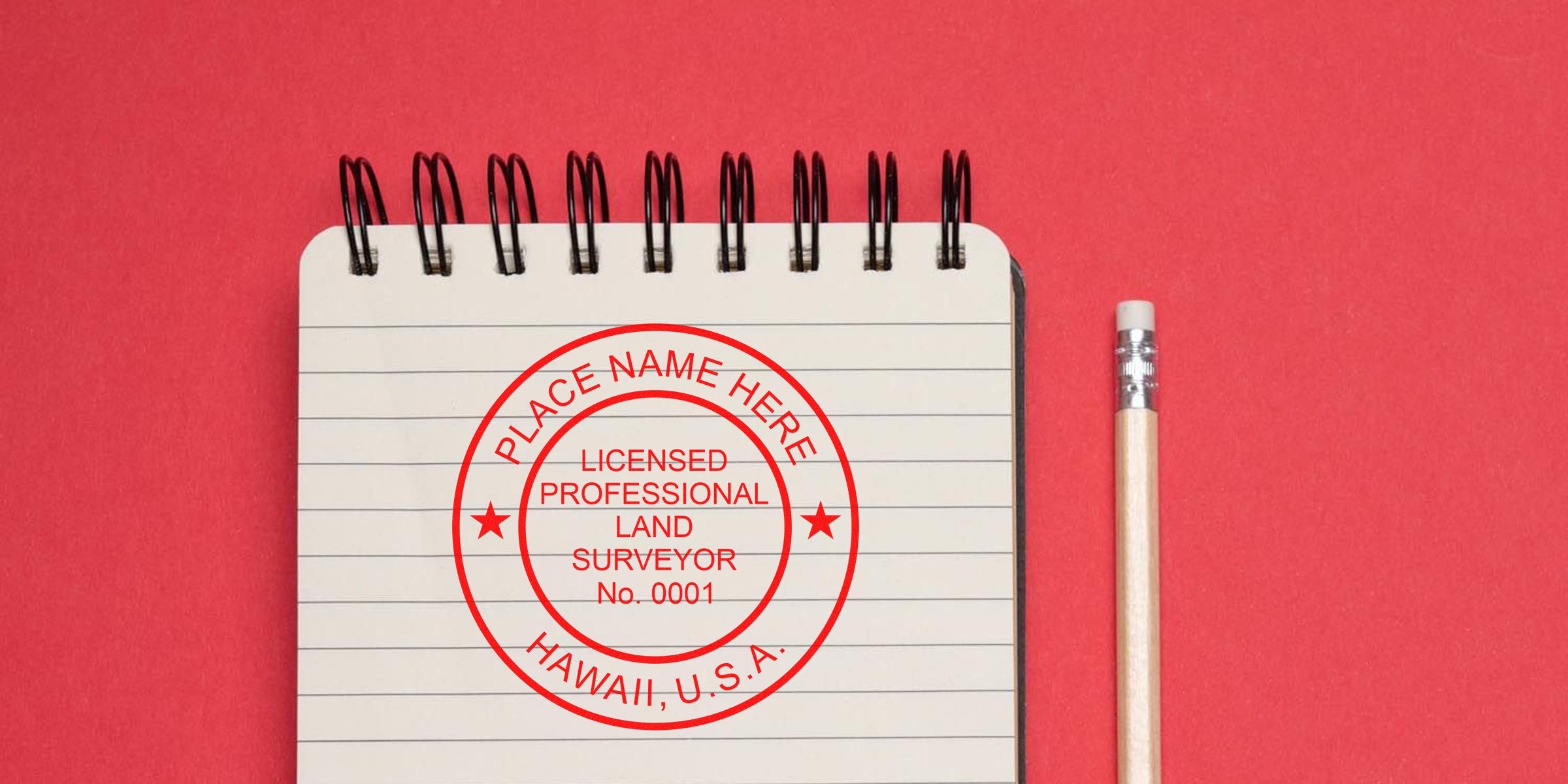 Licensed professional land surveyor stamp on notebook with pencil, meeting Hawaii land surveying requirements, USA, on red background.