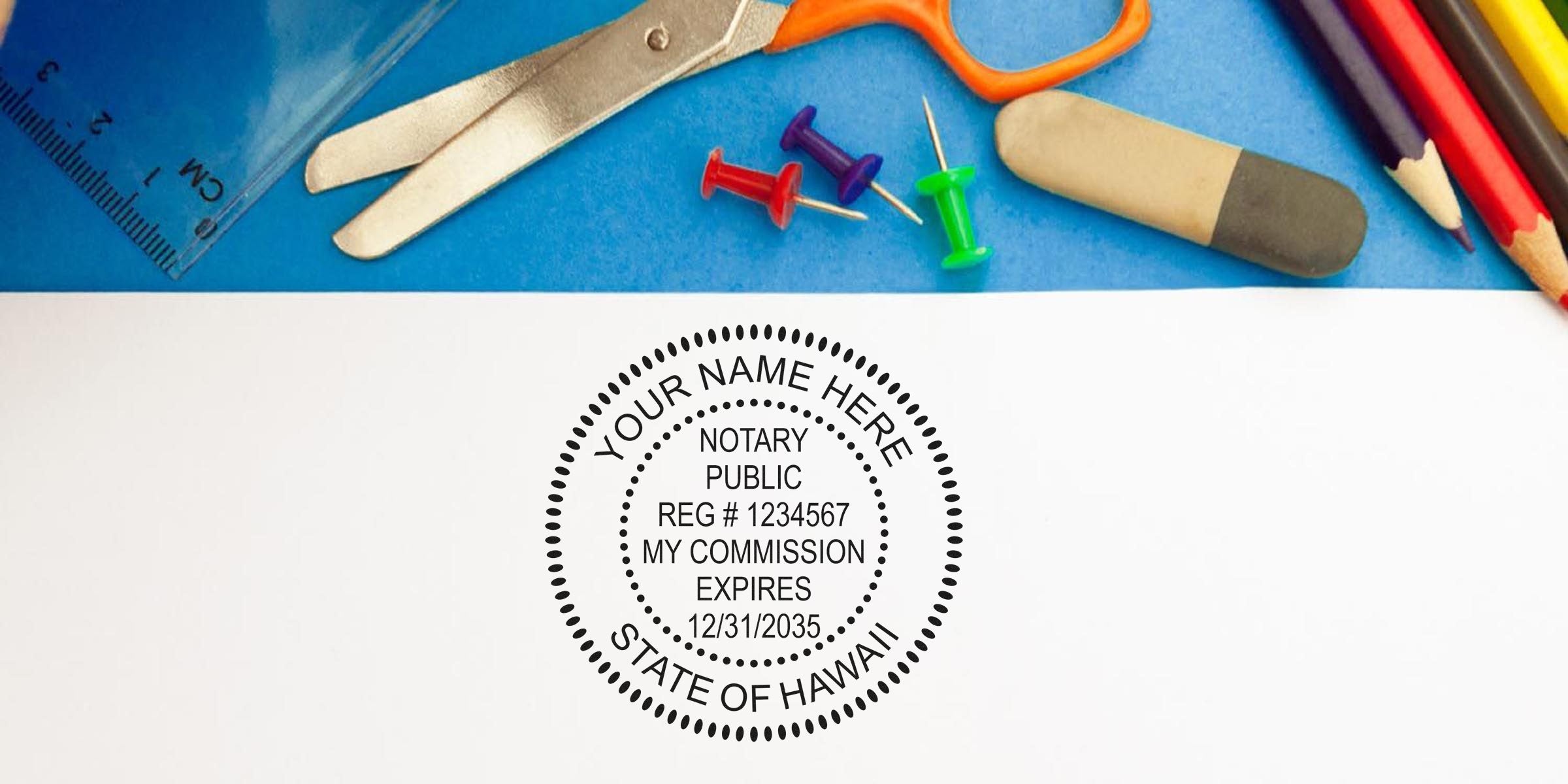 Hawaii notary seals with a notary public stamp and commission expiration date on white paper, surrounded by office supplies, displaying various notary seal options in Hawaii.