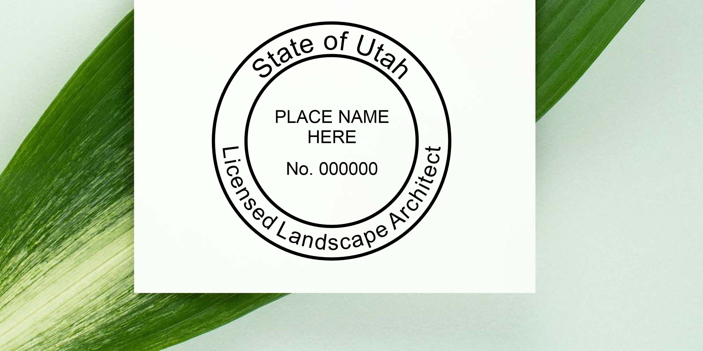 State of Utah licensed landscape architect seal template with circular logo, place name placeholder, and number field on a white card over green leaves background