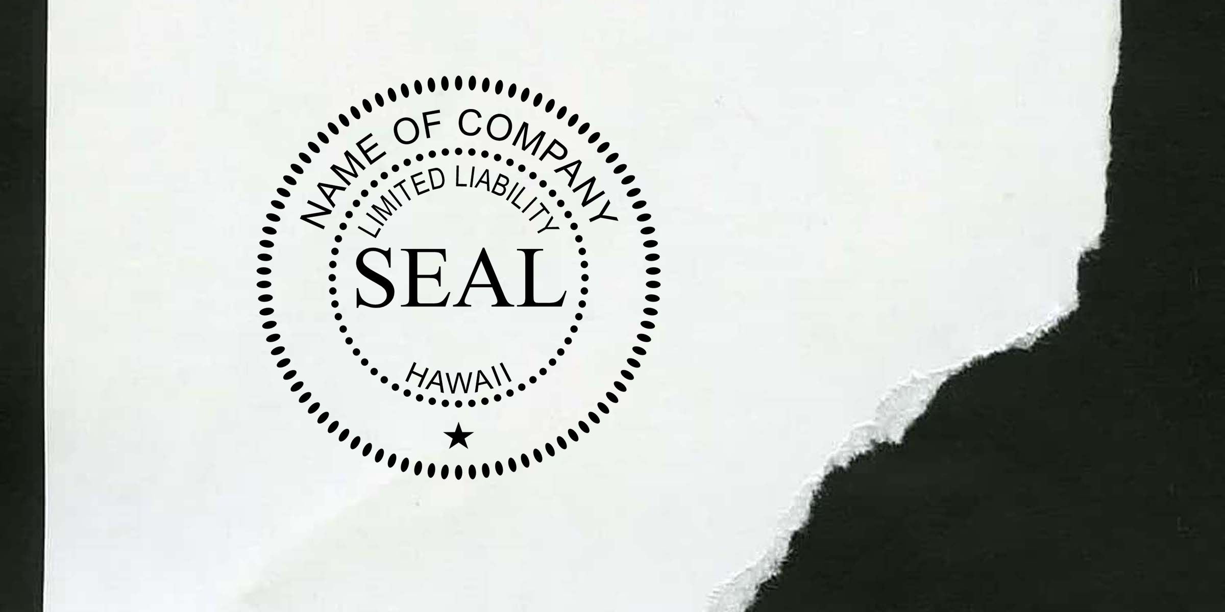 Black company seal stamp reading “Name of Company Limited Liability Seal Hawaii” on torn white paper background