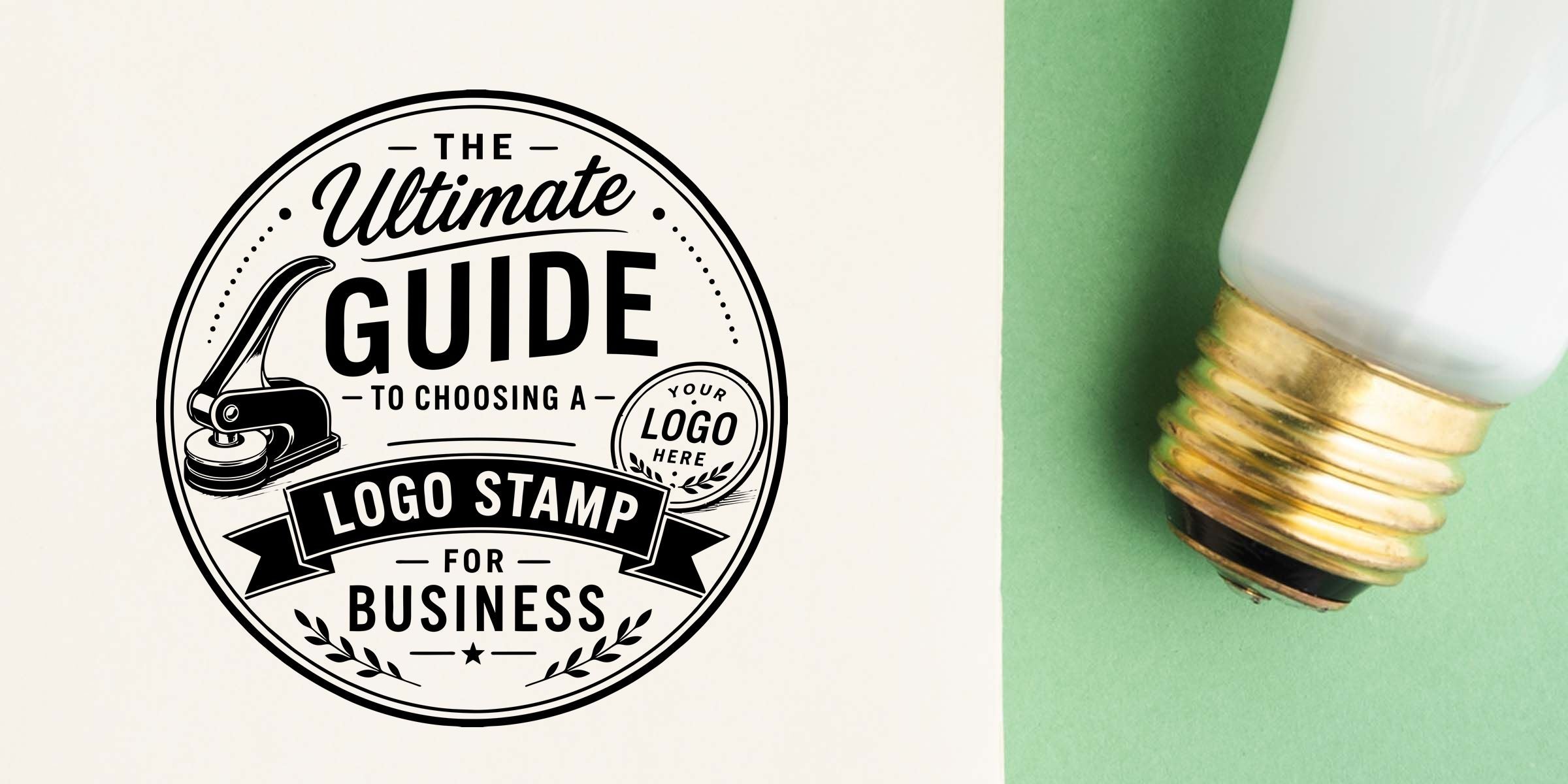The Ultimate Guide to Choosing a Logo Stamp for Business