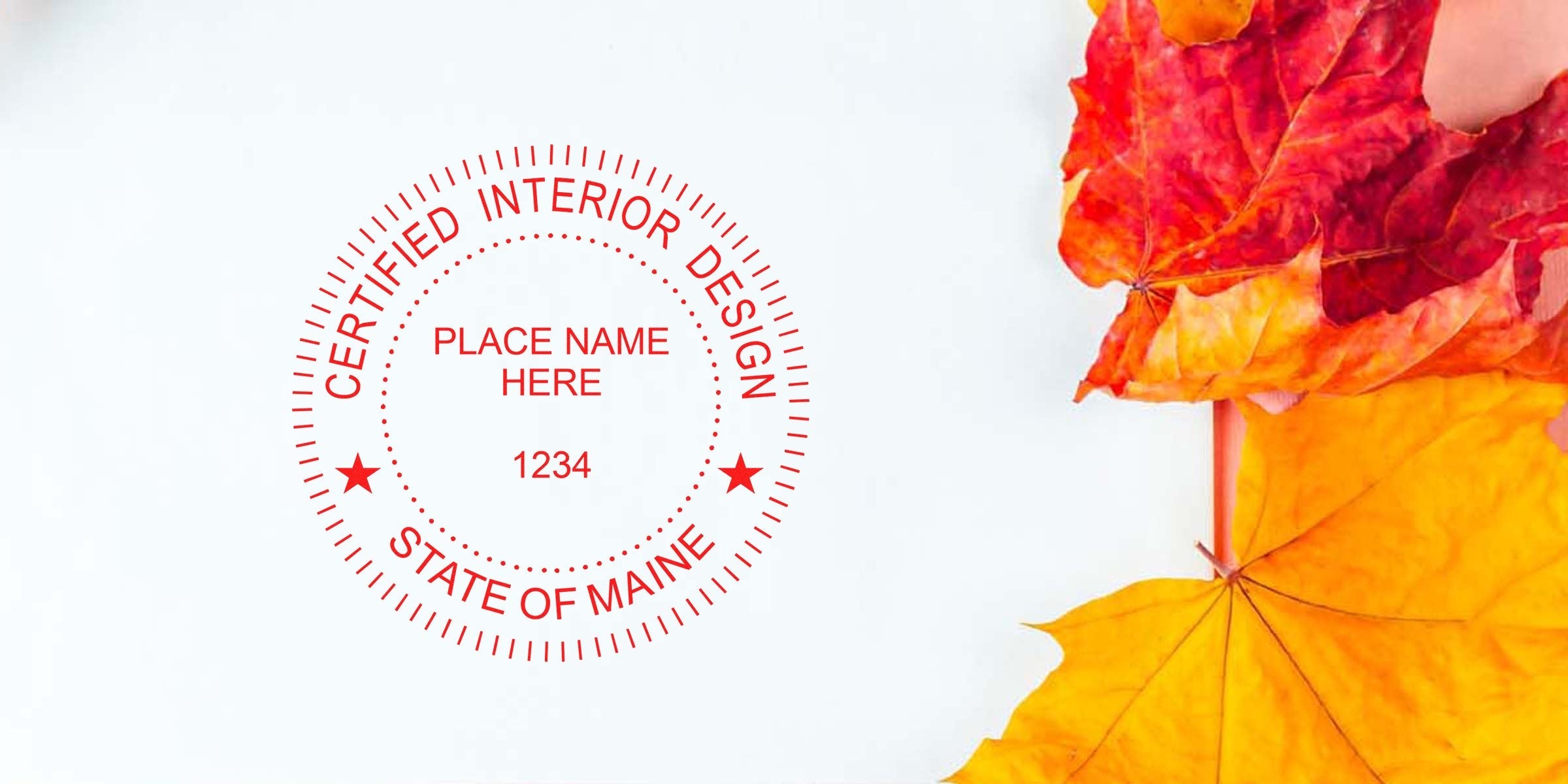 Certified Maine interior designer stamp with autumn leaves on white background, symbolizing Maine interior designer stamp cost and design stamp fees.