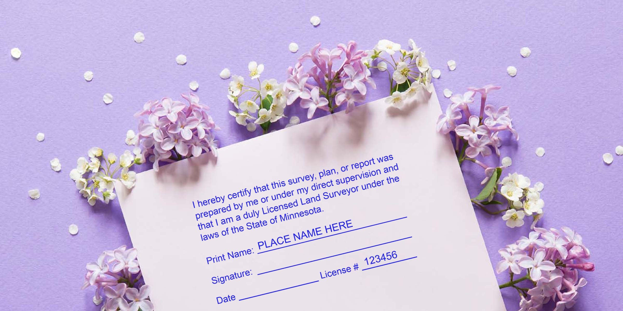 Certified Licensed Land Surveyor document with Minnesota surveyor stamp, decorated with lilac flowers on a purple background, symbolizing a professional land surveyor in Minnesota.