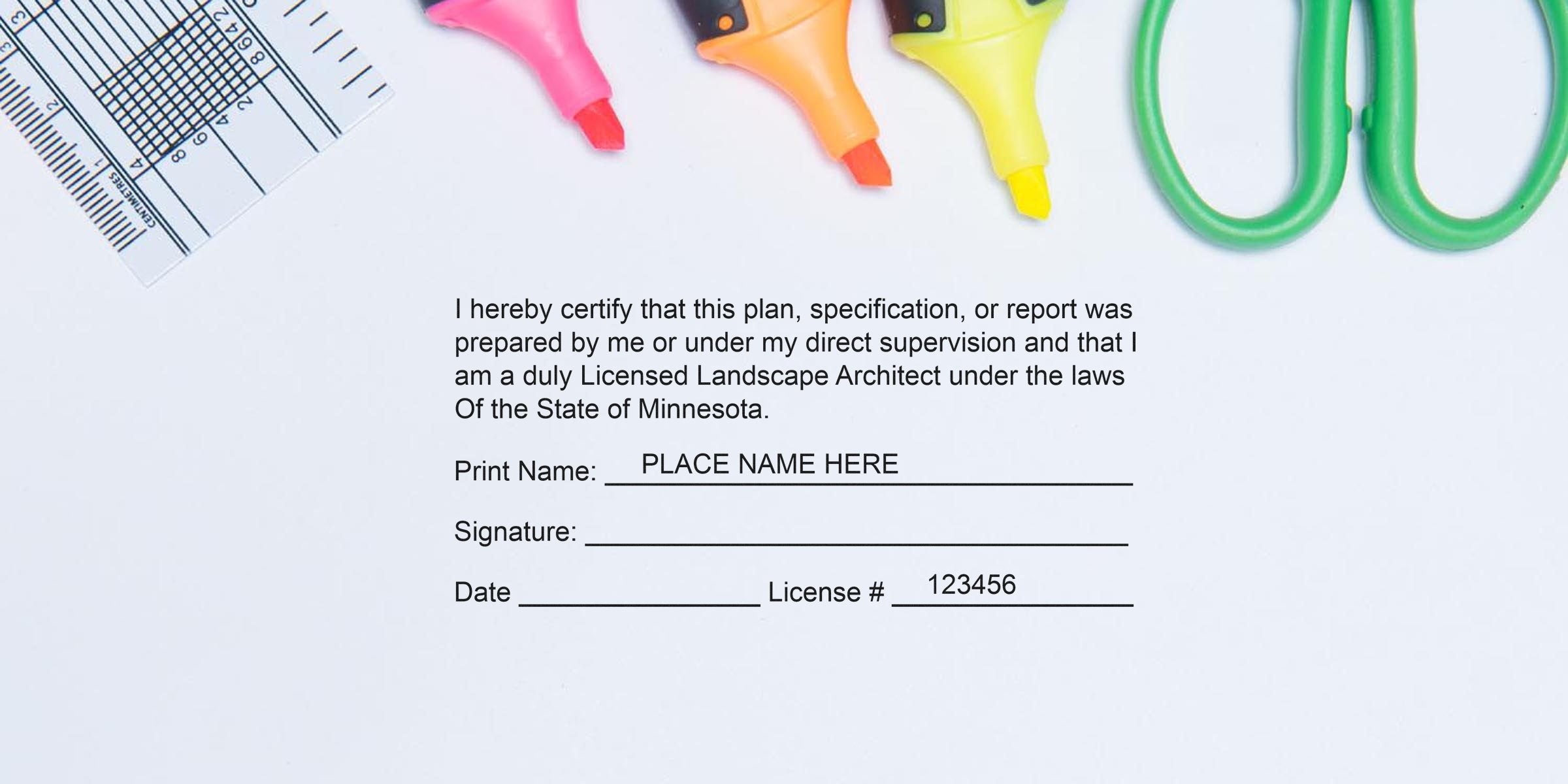Licensed landscape architect certification form with colorful highlighters, green scissors, and ruler on white background, highlighting Minnesota landscape architect stamp and seal.