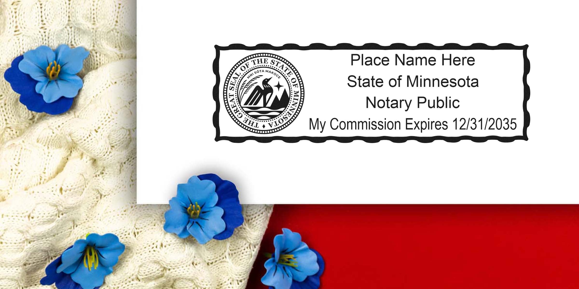 Minnesota notary public commission certificate shown with blue flowers on a cream knitted blanket and red background, alongside Minnesota notary stamps and tools.