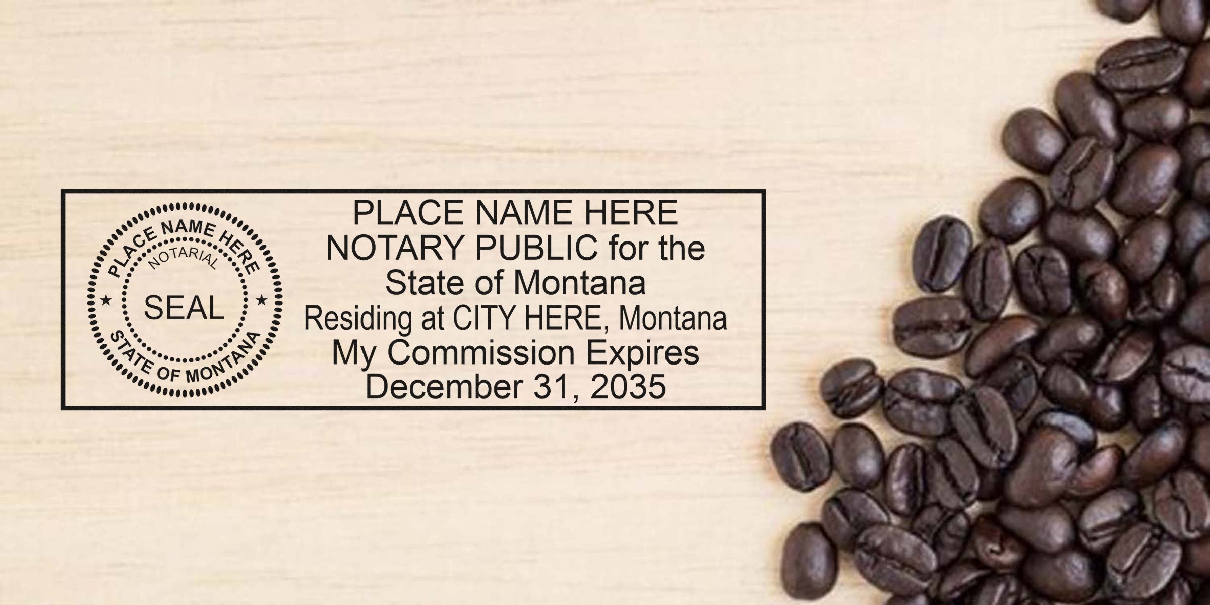 Montana notary public seal stamp surrounded by coffee beans on wood, with Montana notary supplies and special notary deals.