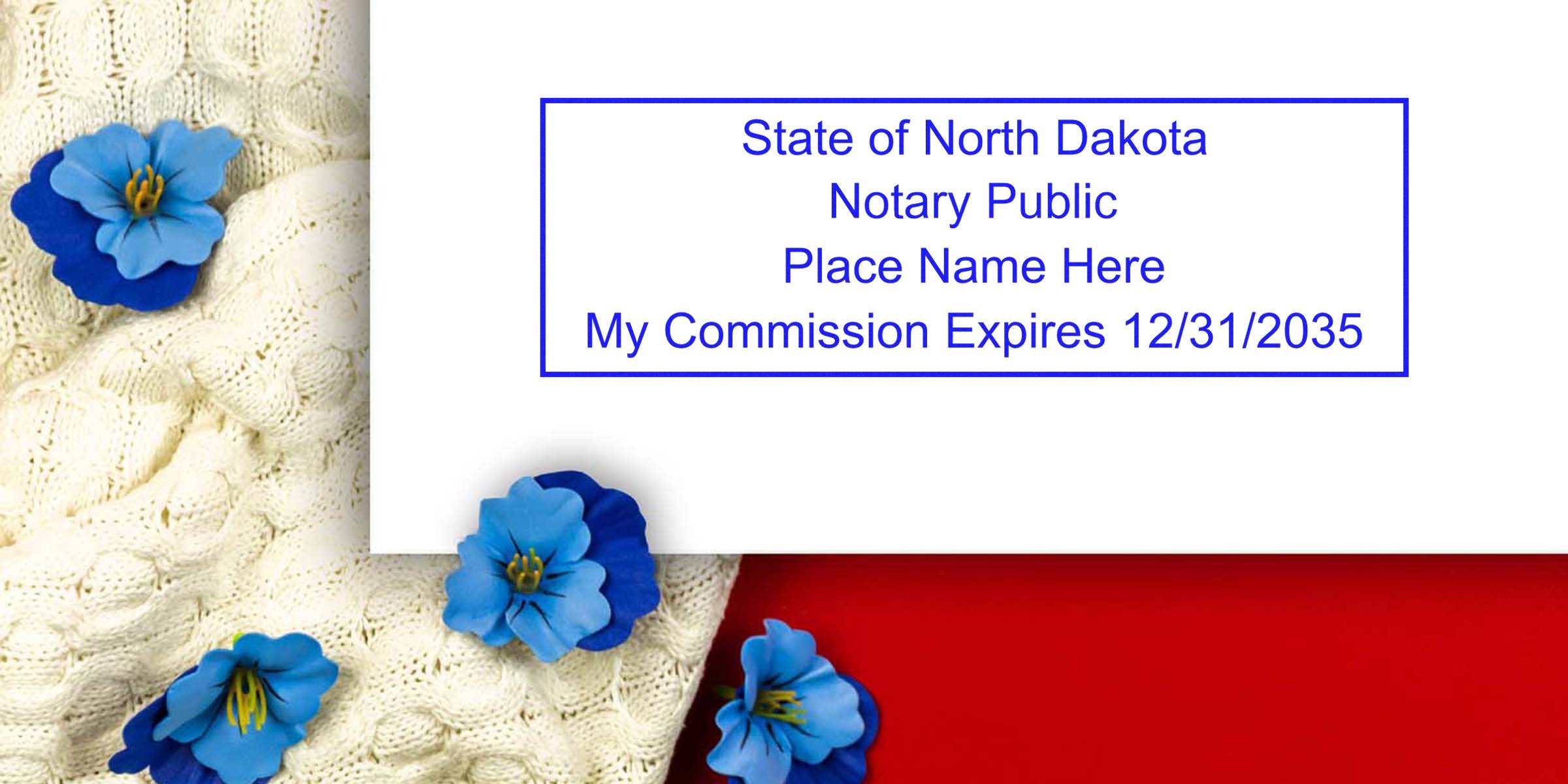 North Dakota notary public commission certificate shown with blue flowers on knitted fabric, featuring a stamp that complies with ND notary stamp law.