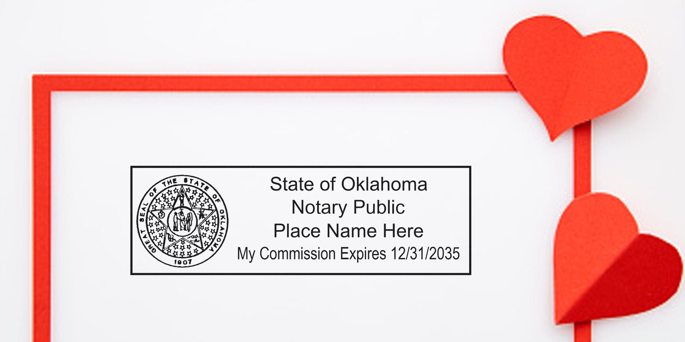 Oklahoma notary stamp with commission expiry, surrounded by red paper hearts, featuring trusted notary tools and OK notary supplies.